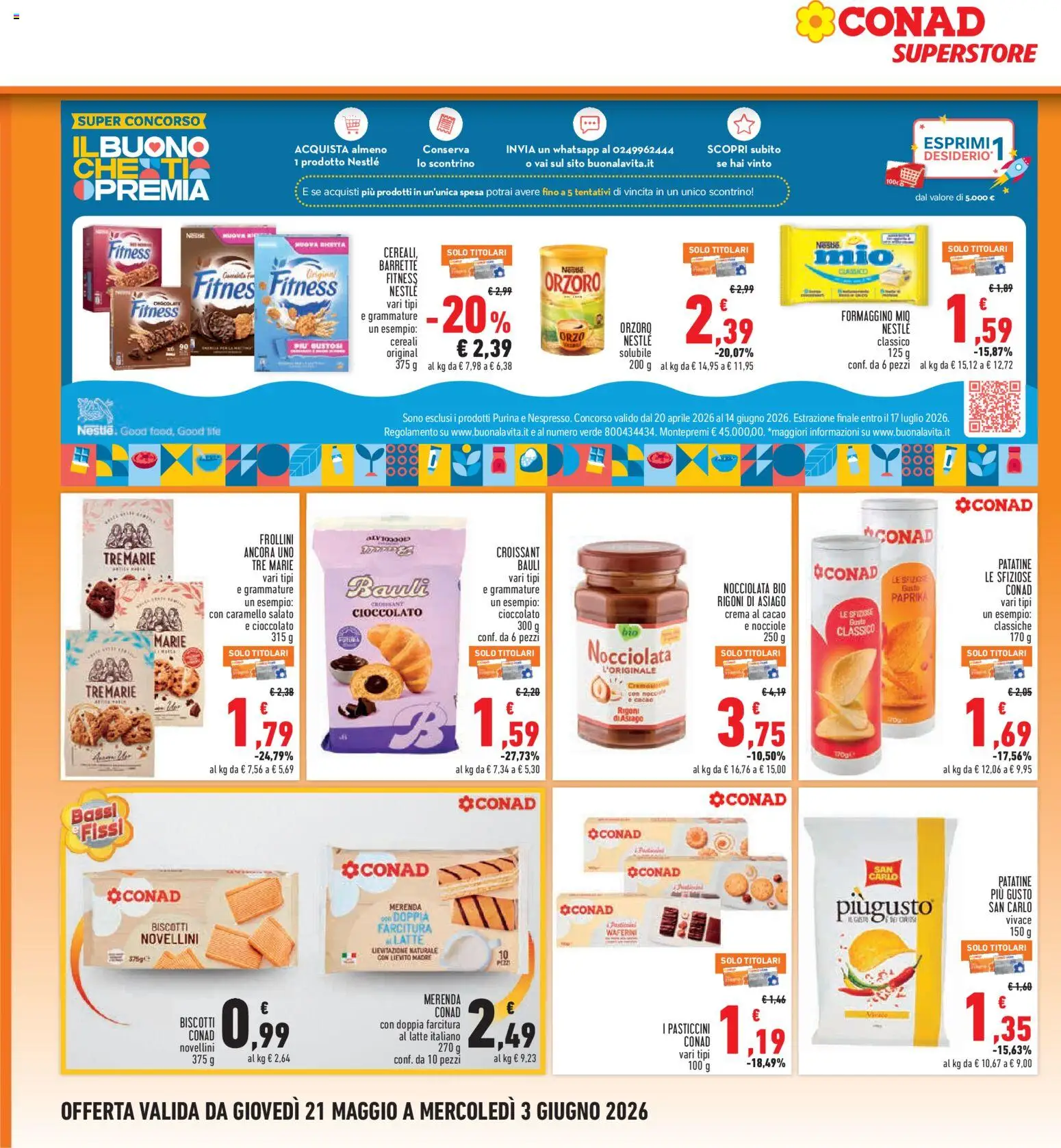 Volantino Conad del 21.05.2026 | Pagina: 18 | Prodotti: Cioccolato, Cereali, Croissant, Frollini
