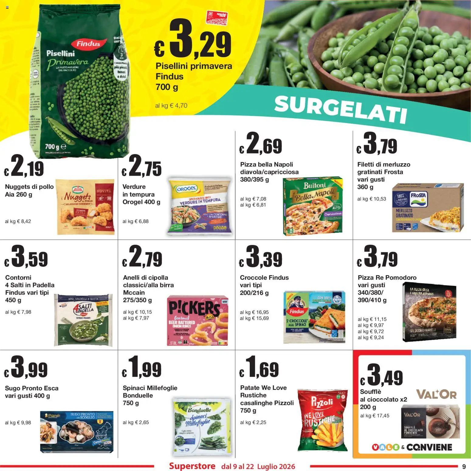 Volantino Sì con Te del 09/07/2026 | Pagina: 9 | Prodotti: Nuggets, Pomodoro, Spinaci, Padella
