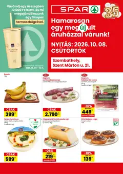 Spar Szombathely üzlet újranyitás - amely érvényes a következő dátumtól: 2026.10.08.