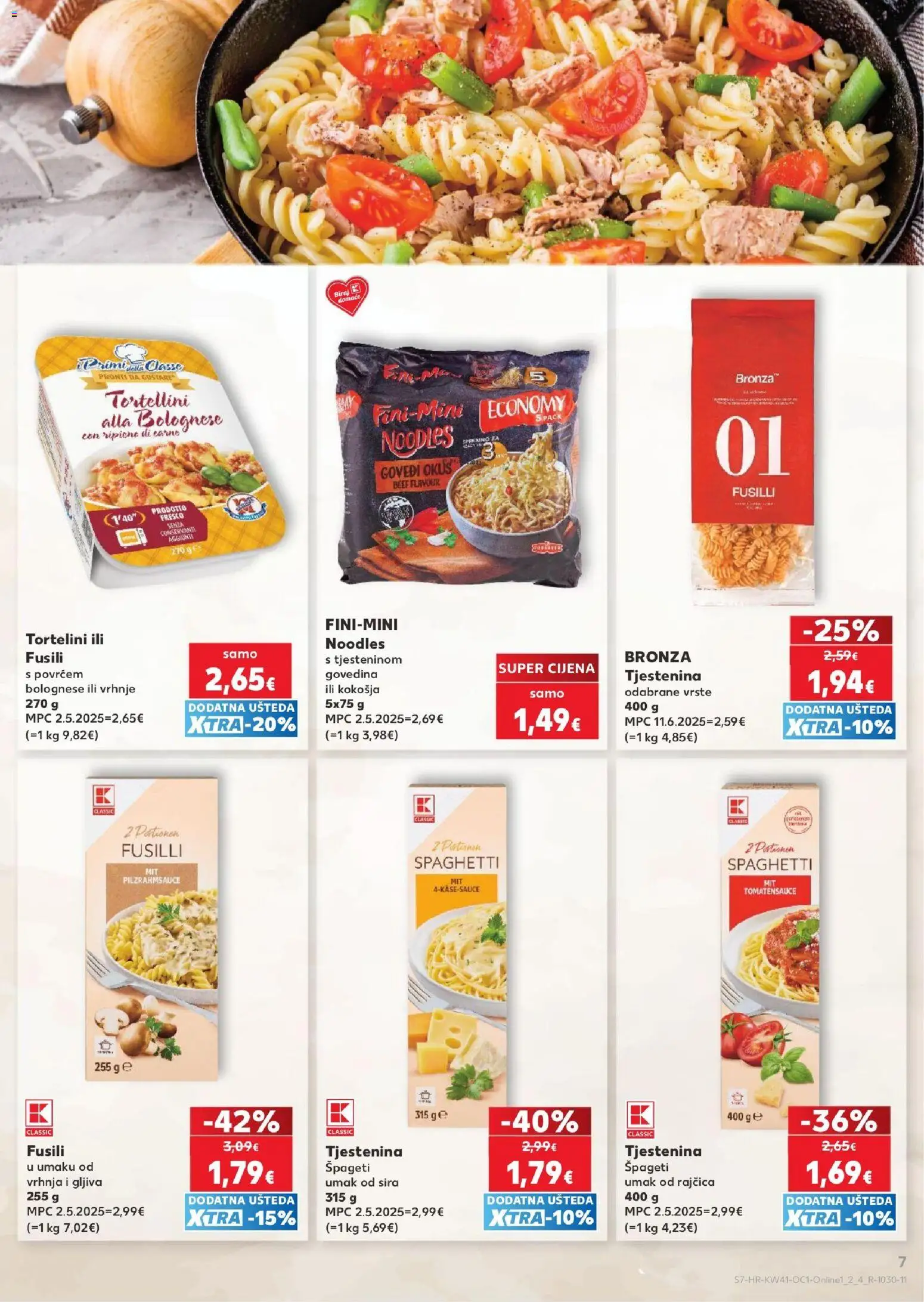 Kaufland katalog | vrijedi od 07.10.2026 | Stranica: 7 | Proizvodi: Govedina, Špageti, Umak, Pasta