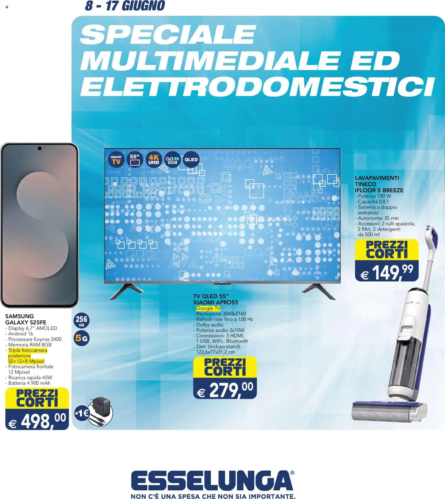 Volantino Esselunga S del 08.06.2026 | Pagina: 1 | Prodotti: Tv samsung, Xiaomi, Samsung Galaxy, Audio