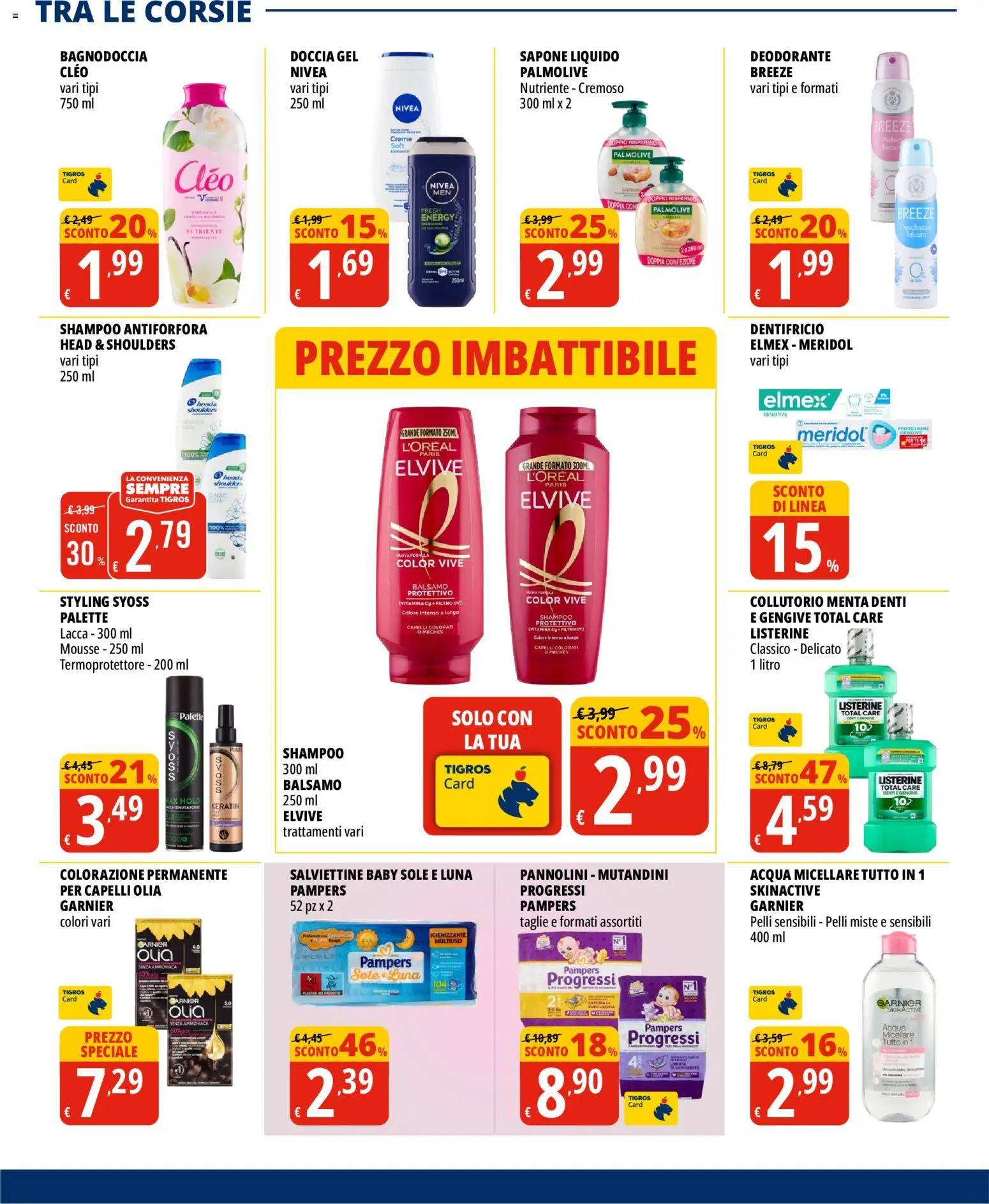 Volantino Tigros del 02/09/2026 | Pagina: 28 | Prodotti: Balsamo, Acqua micellare, Sapone, Listerine