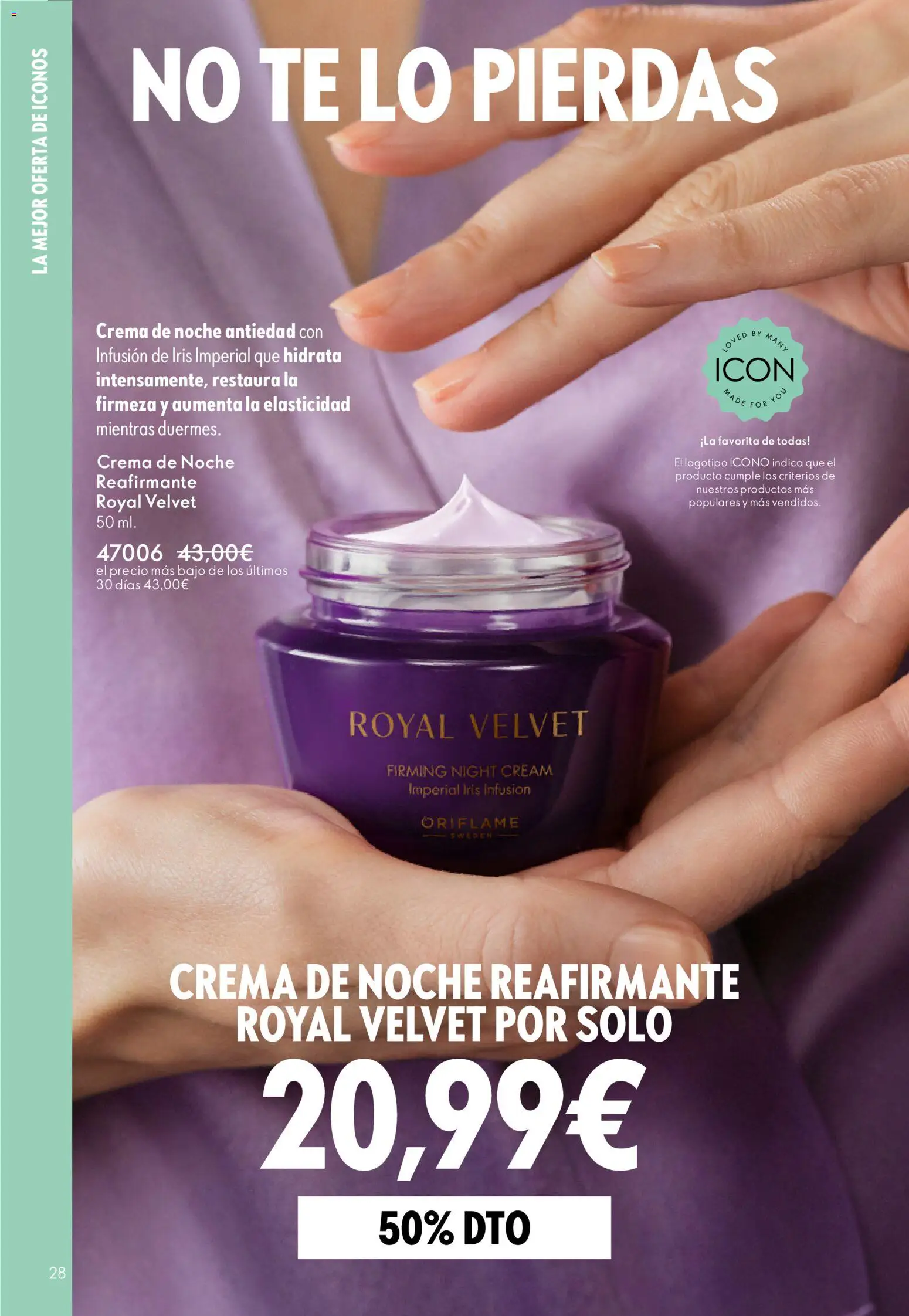 Oriflame - Catálogo Campaña 4 │ válido desde el 11.03.2026 | Página: 28 | Productos: Crema, Té, Crema de noche