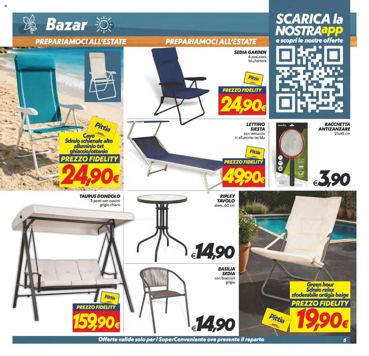 Volantino SuperConveniente del 09.06.2026 | Pagina: 30 | Prodotti: Braccioli, Lettino, Alluminio, Tavolo
