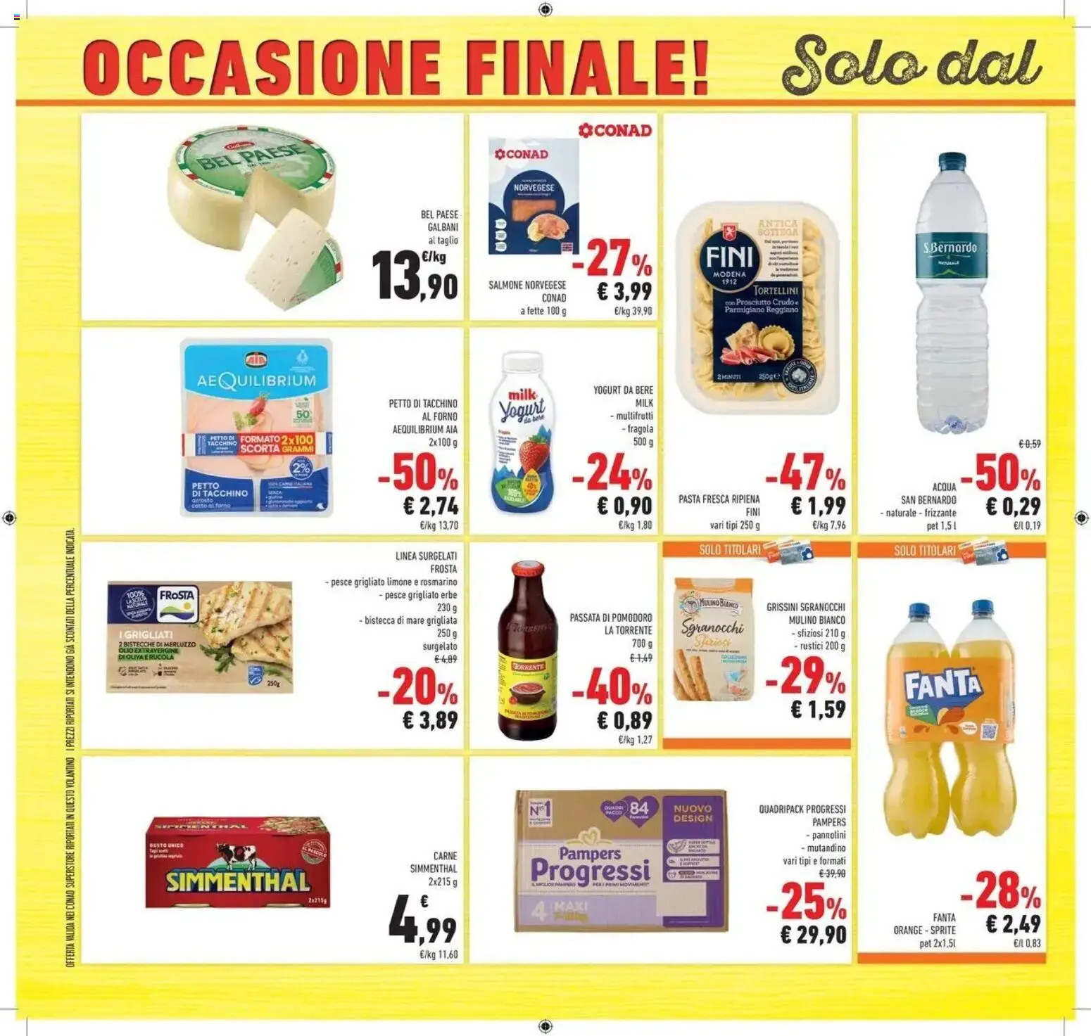 Volantino Conad del 30/06/2026 | Pagina: 44 | Prodotti: Arrosto, Rosmarino, Salmone, Acqua
