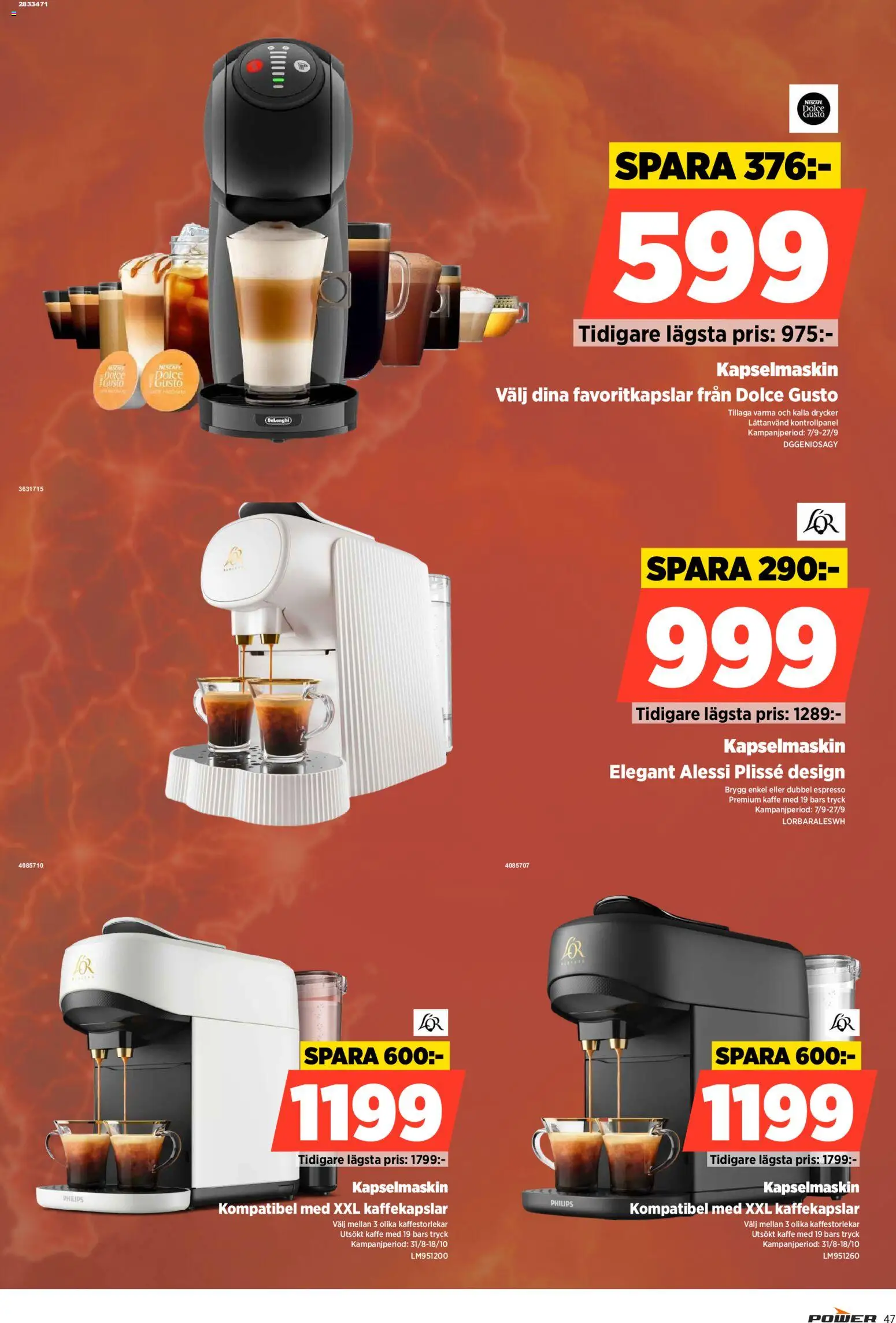 Power reklamblad aktuell från 07/09/2026 | Sida: 47 | Produkter: Kaffekapslar, Kaffe, Drycker, Kapselmaskin