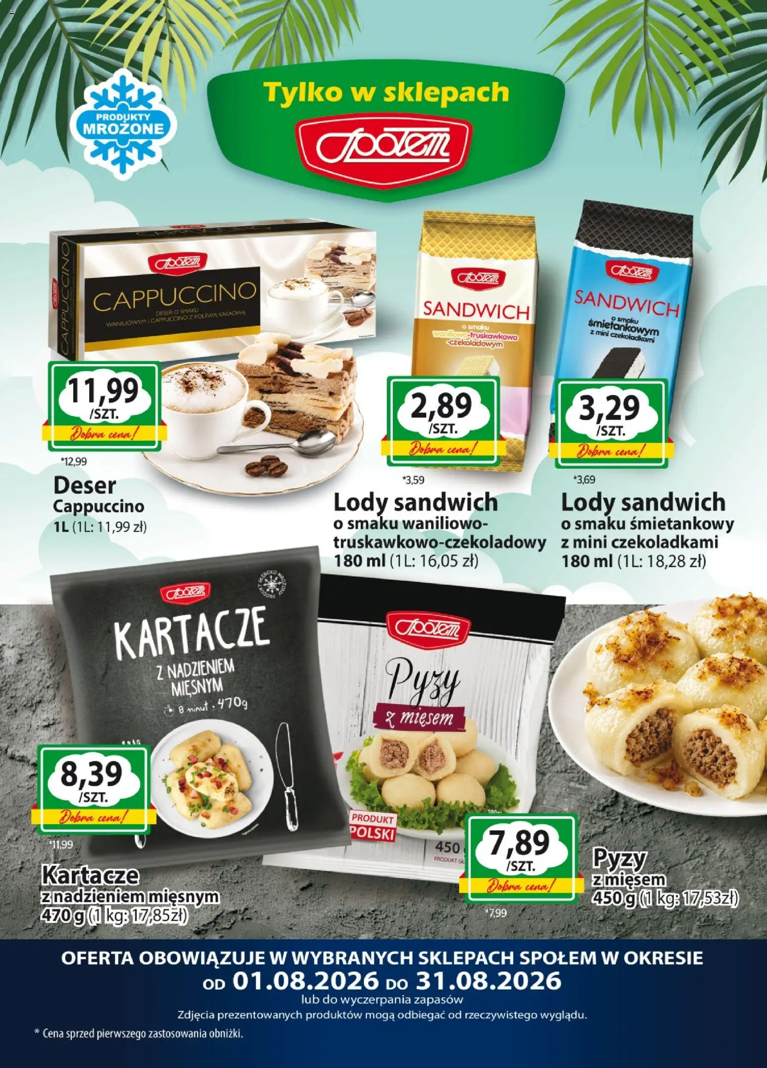 Społem gazetka - Mrożonki od 01.08.2026 | Strona: 1 | Produkty: Deser, Cappuccino, Polewa kakaowa, Lody