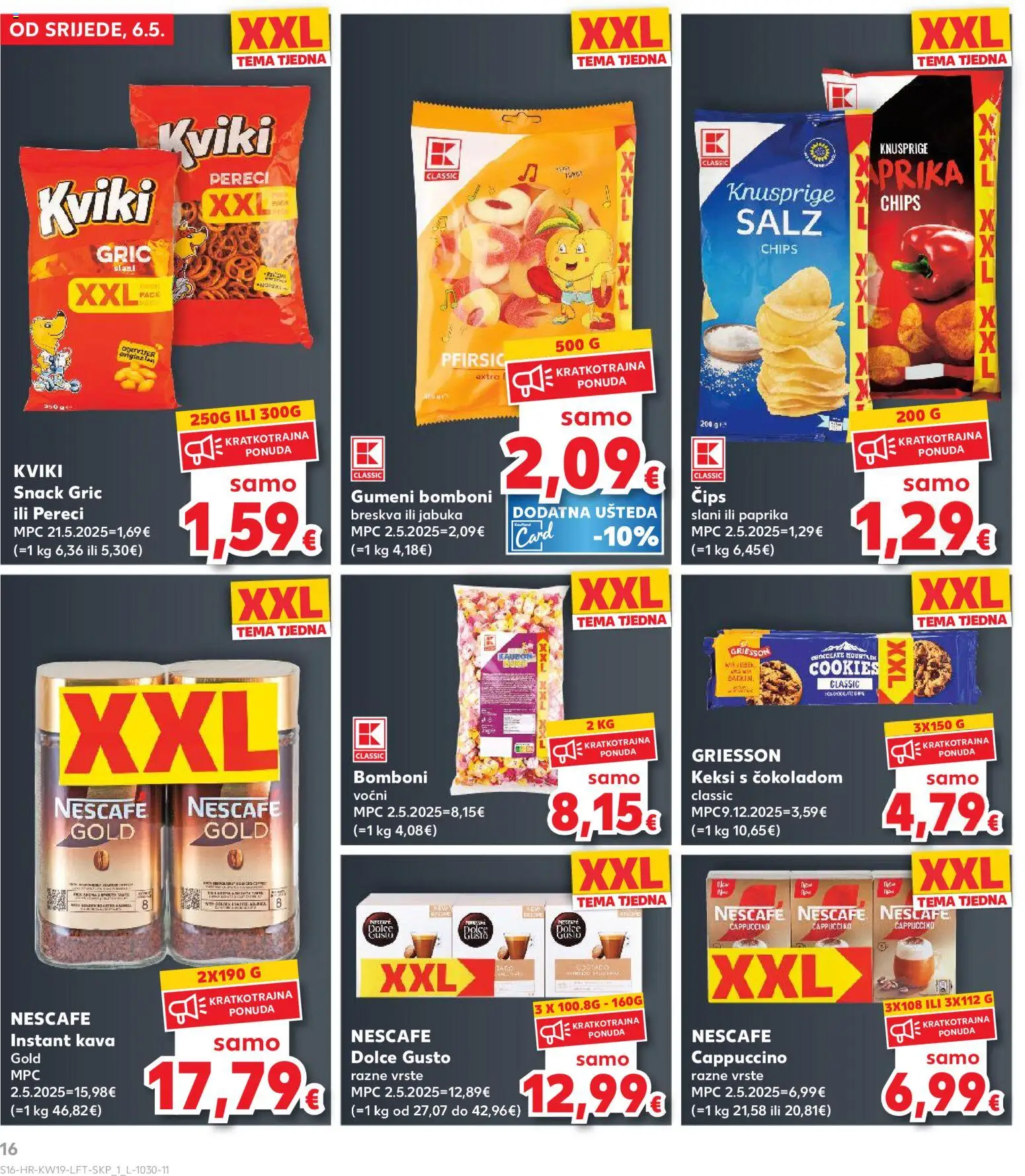 Kaufland katalog | vrijedi od 06.05.2026 | Stranica: 16 | Proizvodi: Dolce Gusto, Keksi, Čips, Pereci