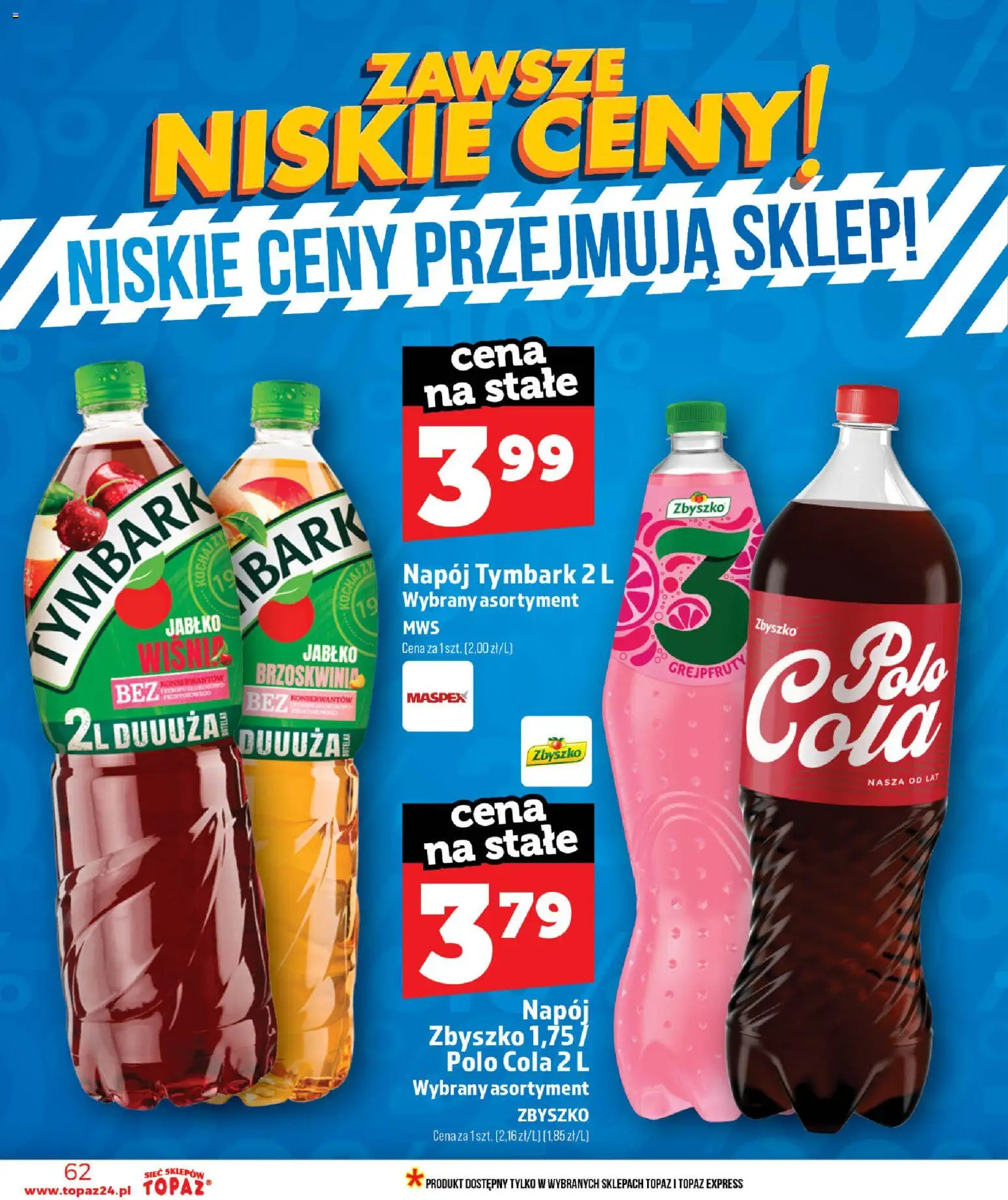 Topaz gazetka - Ceny małe na stałe od 18.06.2026 | Strona: 62 | Produkty: Brzoskwinia