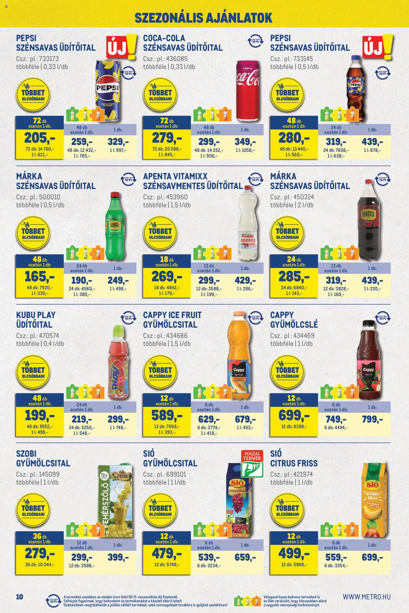 Metro akciós ujság - amely érvényes a következő dátumtól: 02.05.2026 | Oldal: 10 | Termékek: Gyümölcslé, Gyümölcsital, Pepsi, Só