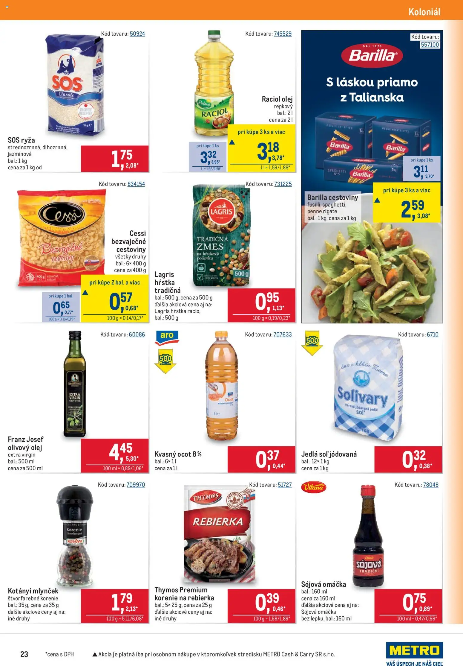 Nové Metro akcie – leták je platný od 26.08.2026 | Strana: 23 | Produkty: Raciol olej, Barilla, Sójová omáčka, Ocot