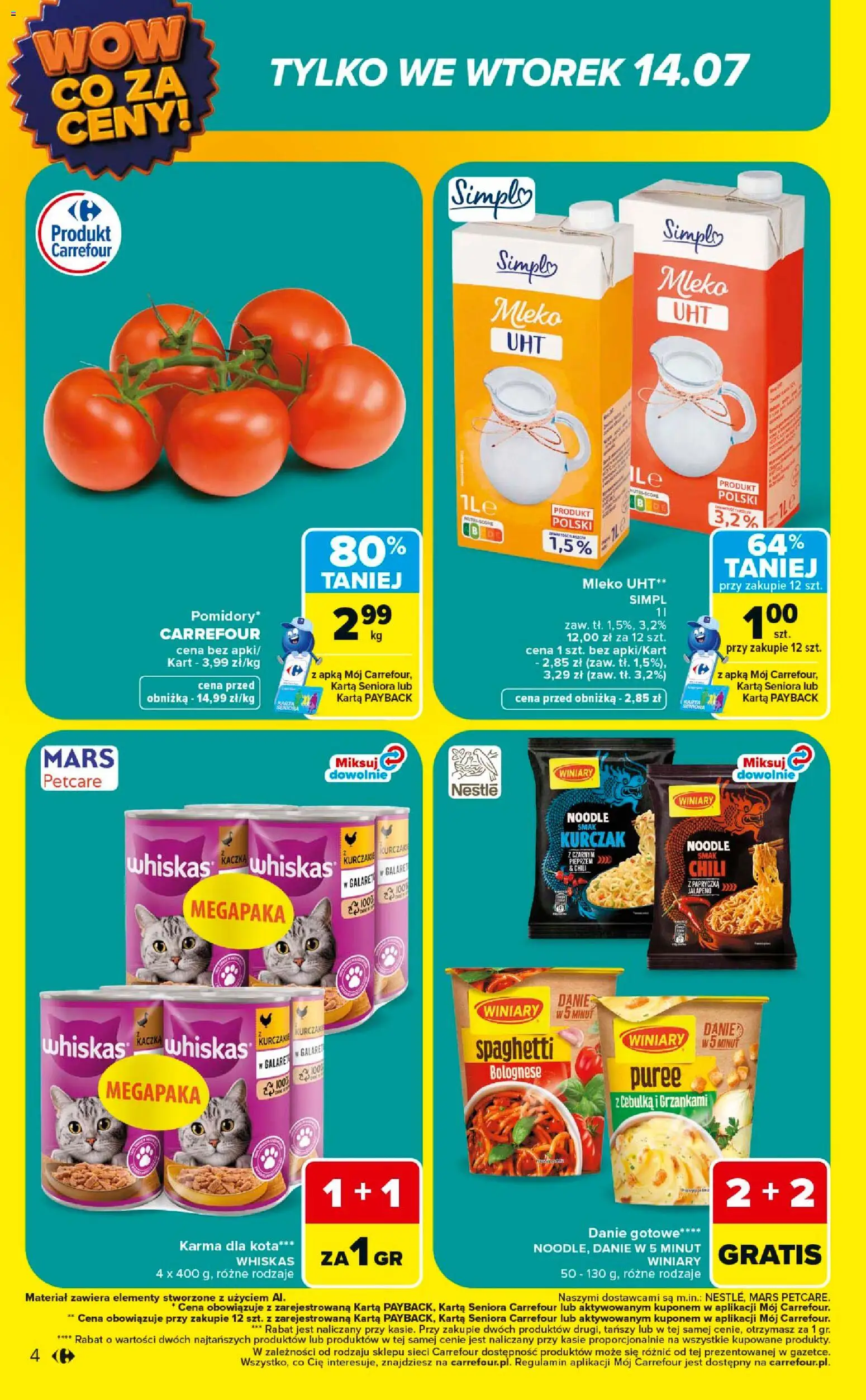 Carrefour gazetka - Wow co za ceny od 13.07.2026 | Strona: 4 | Produkty: Karta, Kaczka, Mleko, Karma dla kota
