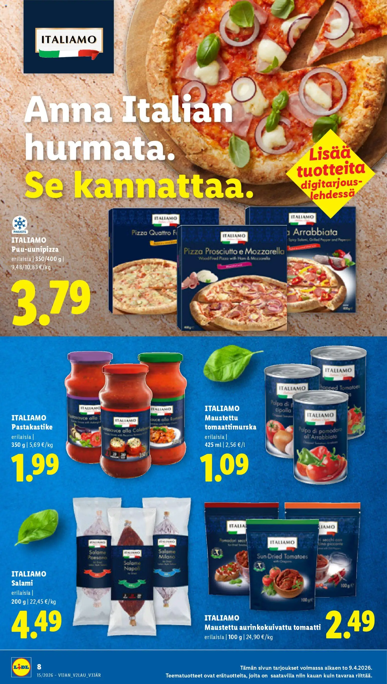 Lidl tarjoukset - Helsinki – voimassa 09.04.2026 alkaen | Sivu: 8 | Tuotteet: Mozzarella, Pastakastike, Salami, Pizza