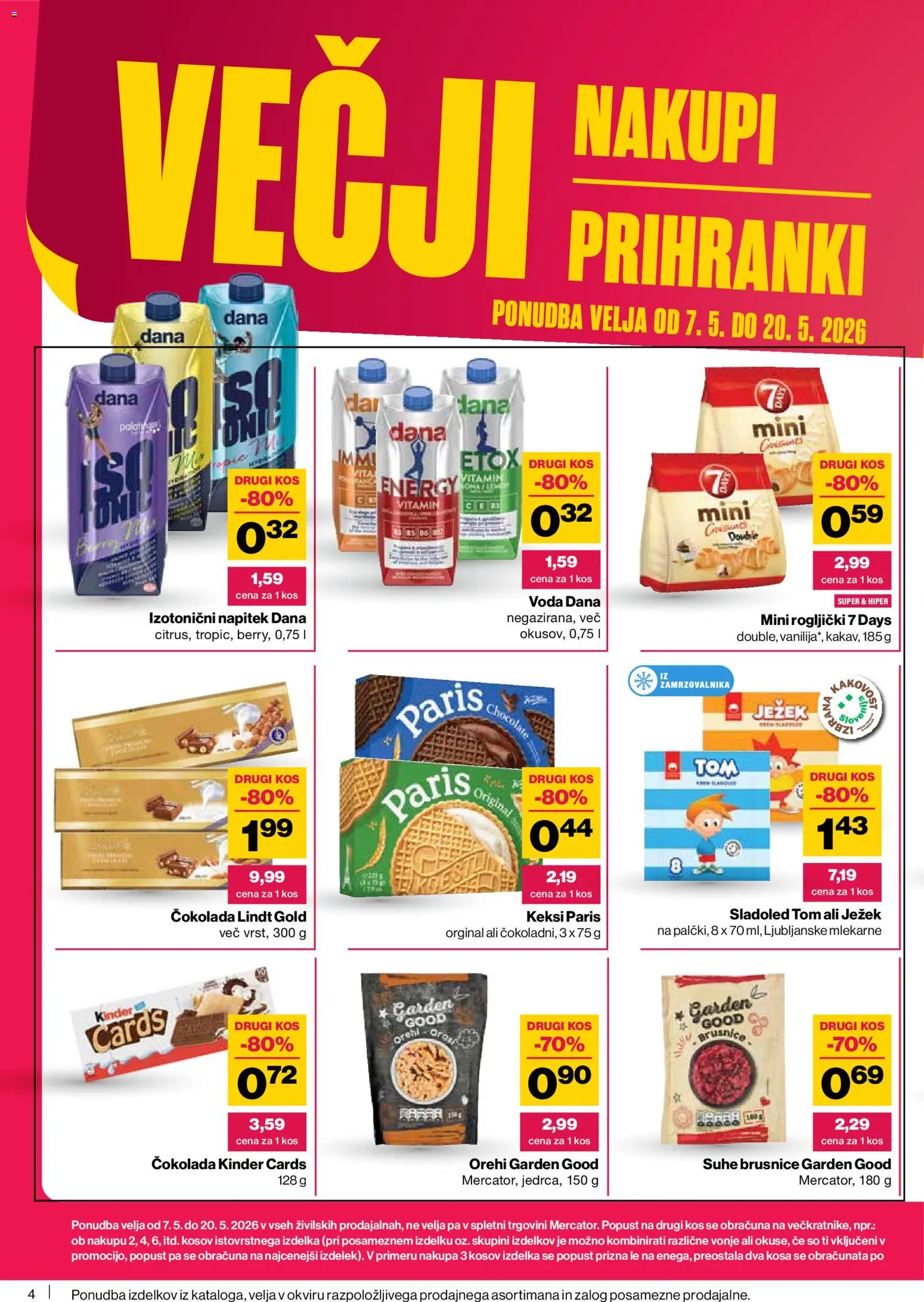 Novi Mercator katalog ponudbe – veljaven od 07.05.2026 | Stran: 4 | Izdelki: Keksi, Kos, Cokolada, Sladoled