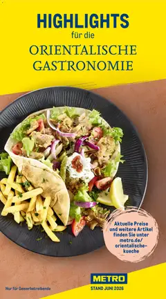 Metro Highlights Orientalische Gastronomie ab 04.06.2026 gültig