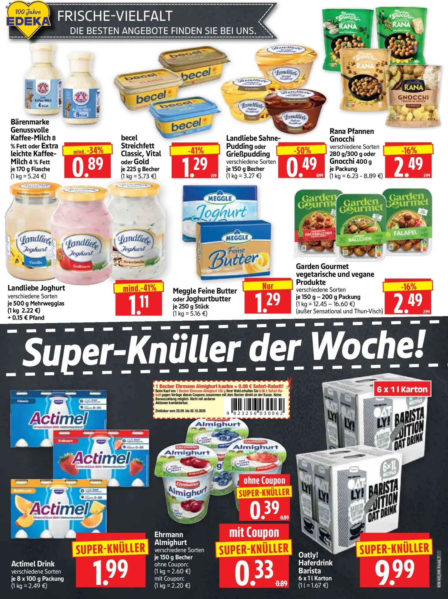 HERKULES Prospekt – gültig ab 28.09.2026 | Seite: 7 | Produkte: Butter, Oatly, Landliebe joghurt, Sahne