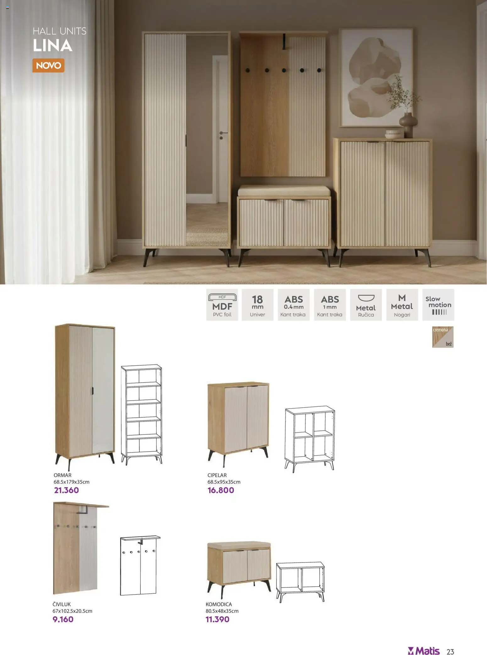 Matis katalog - važi od 01.08.2026 | Strana: 23 | Proizvode: Ormar, Civiluk, Cipelar
