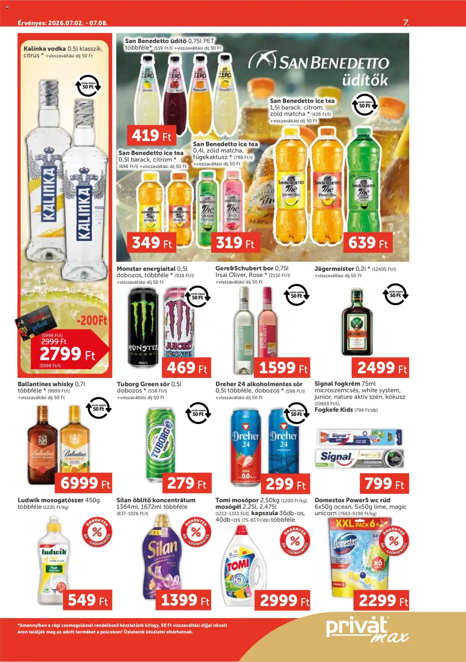 PRIVÁT akciós ujság - amely érvényes a következő dátumtól: 2026.07.02. | Oldal: 7 | Termékek: Ice tea, Üdítők, Alkoholmentes sör, Whisky