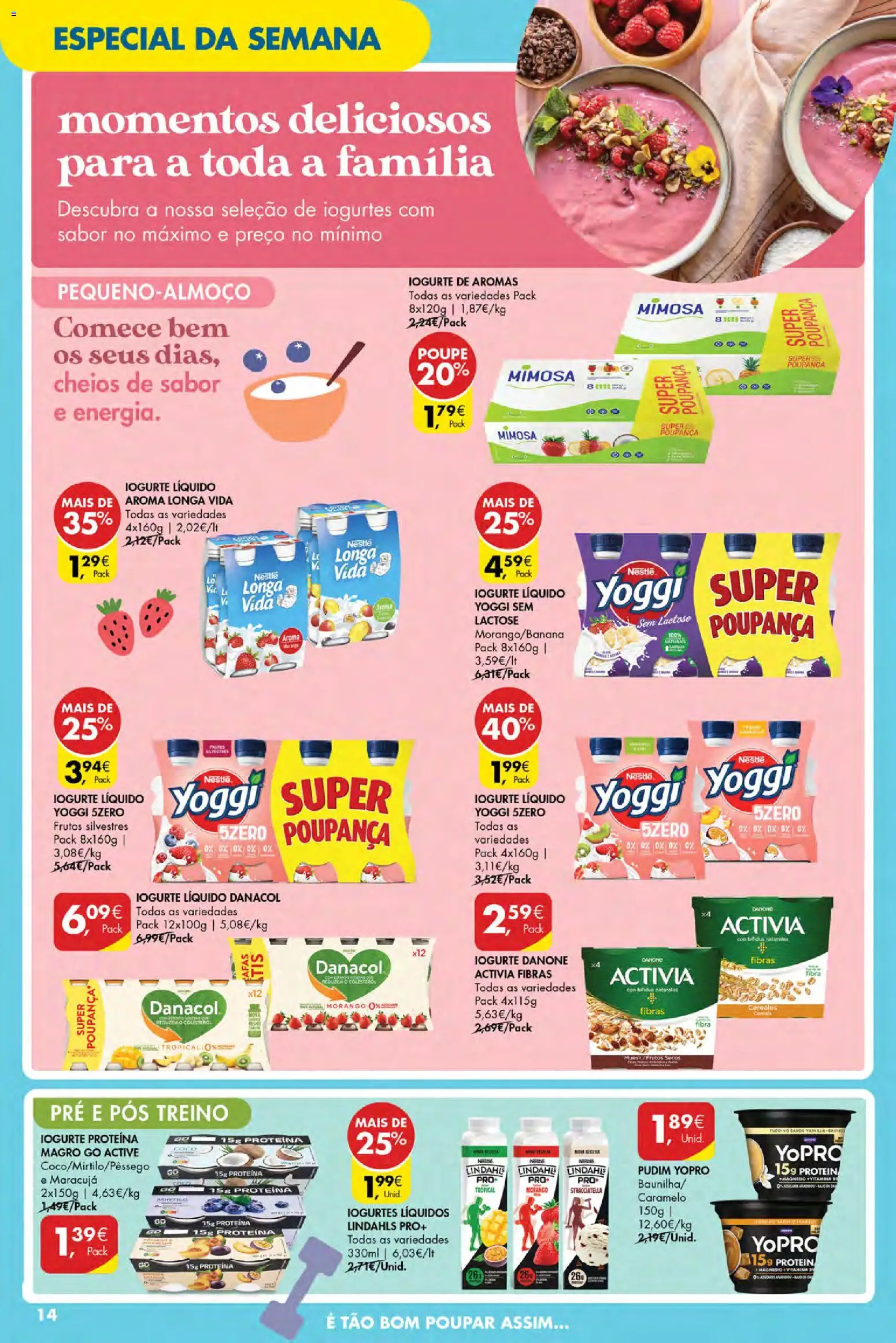 Pingo Doce Poupe Esta Semana Açores │ válido de 16/07/2026 | Página: 12 | Produtos: Pudim, Nestlé, Iogurte liquido, Proteina