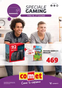Anteprima del volantino Comet volantino Games e Console valido a partire dal 06.06.2026