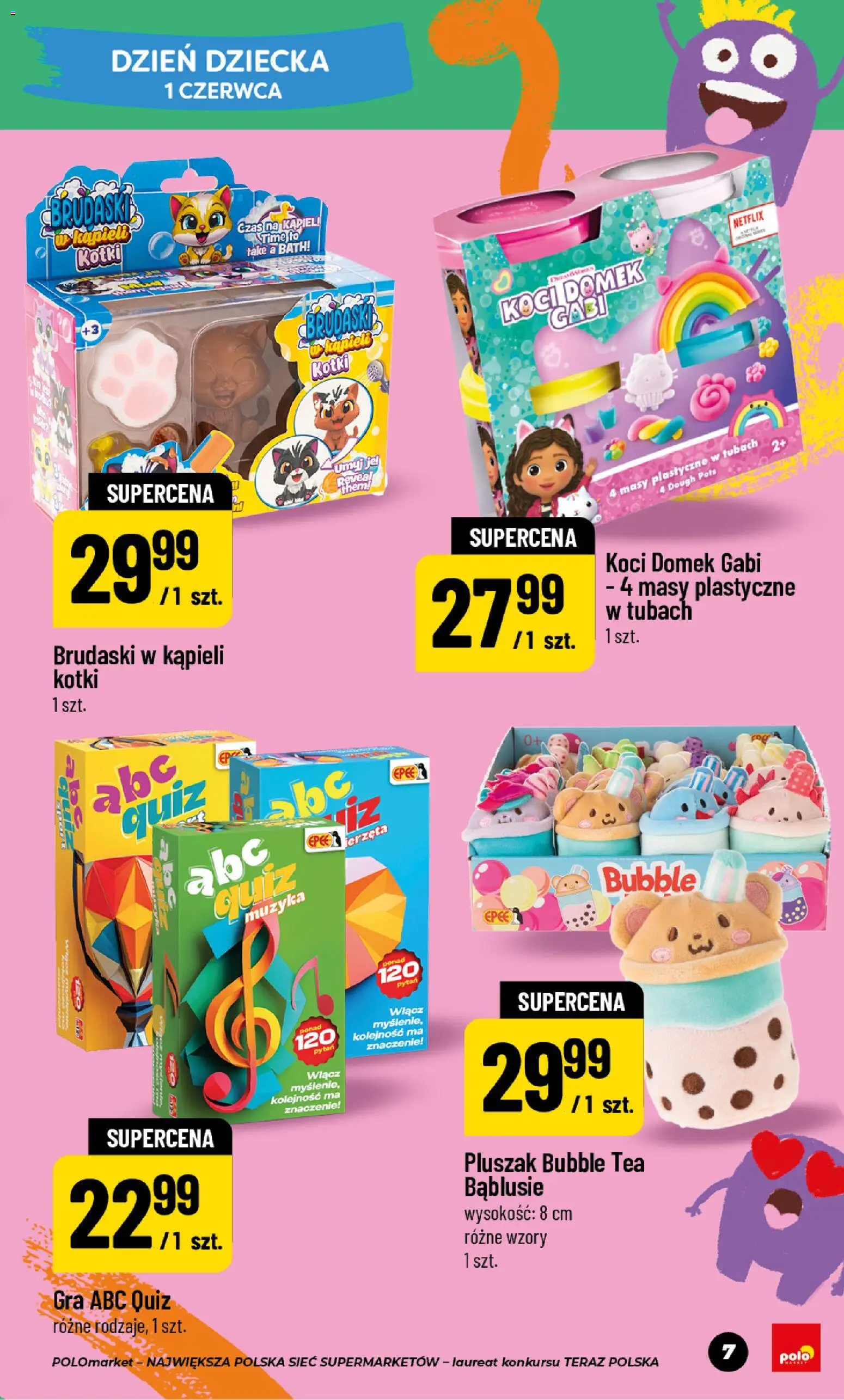 POLOmarket gazetka - Dzień Dziecka od 15.05.2026 | Strona: 7 | Produkty: Gra, Kąpiel