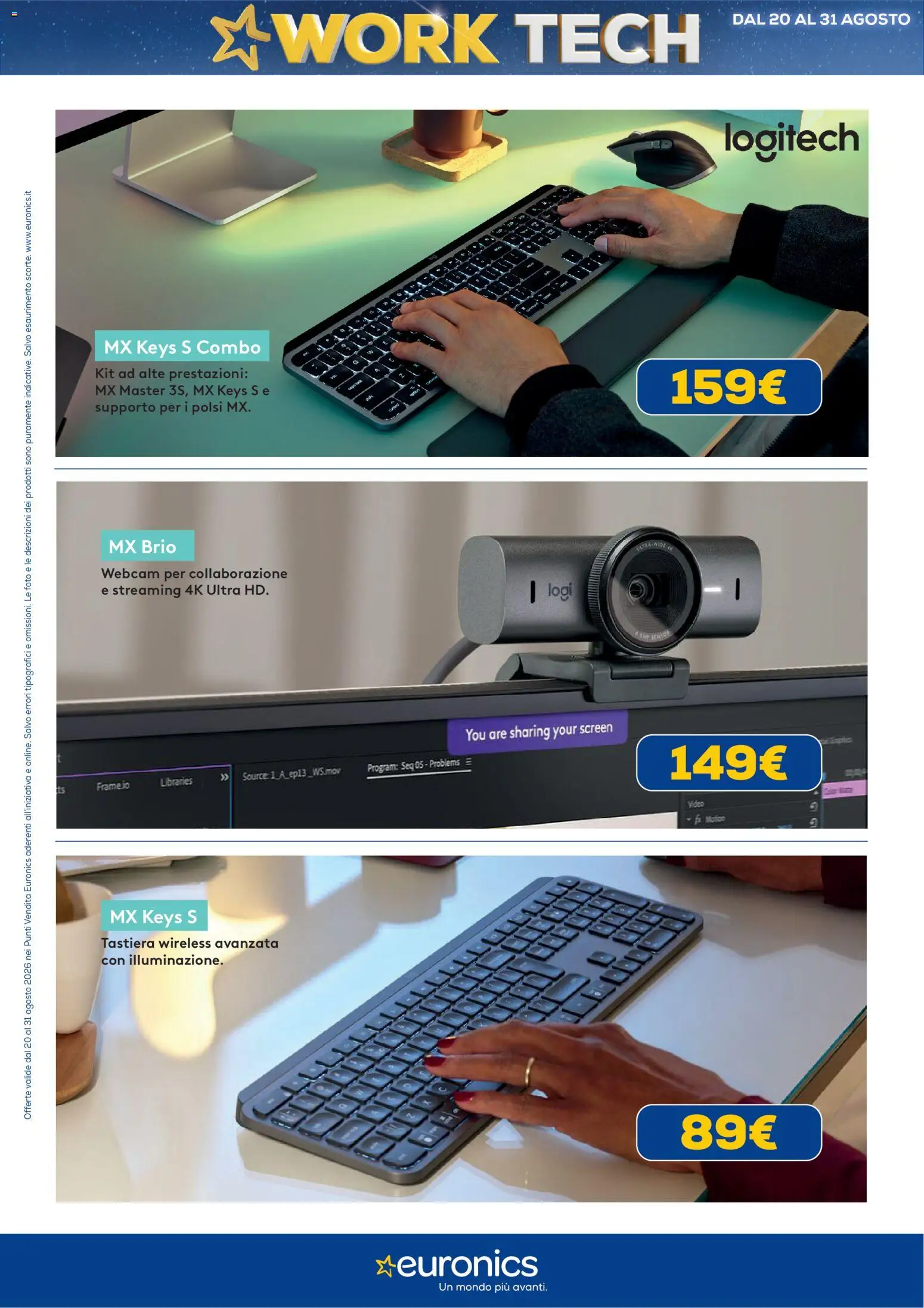 Volantino Euronics del 20/08/2026 | Pagina: 16 | Prodotti: Webcam, Tastiera