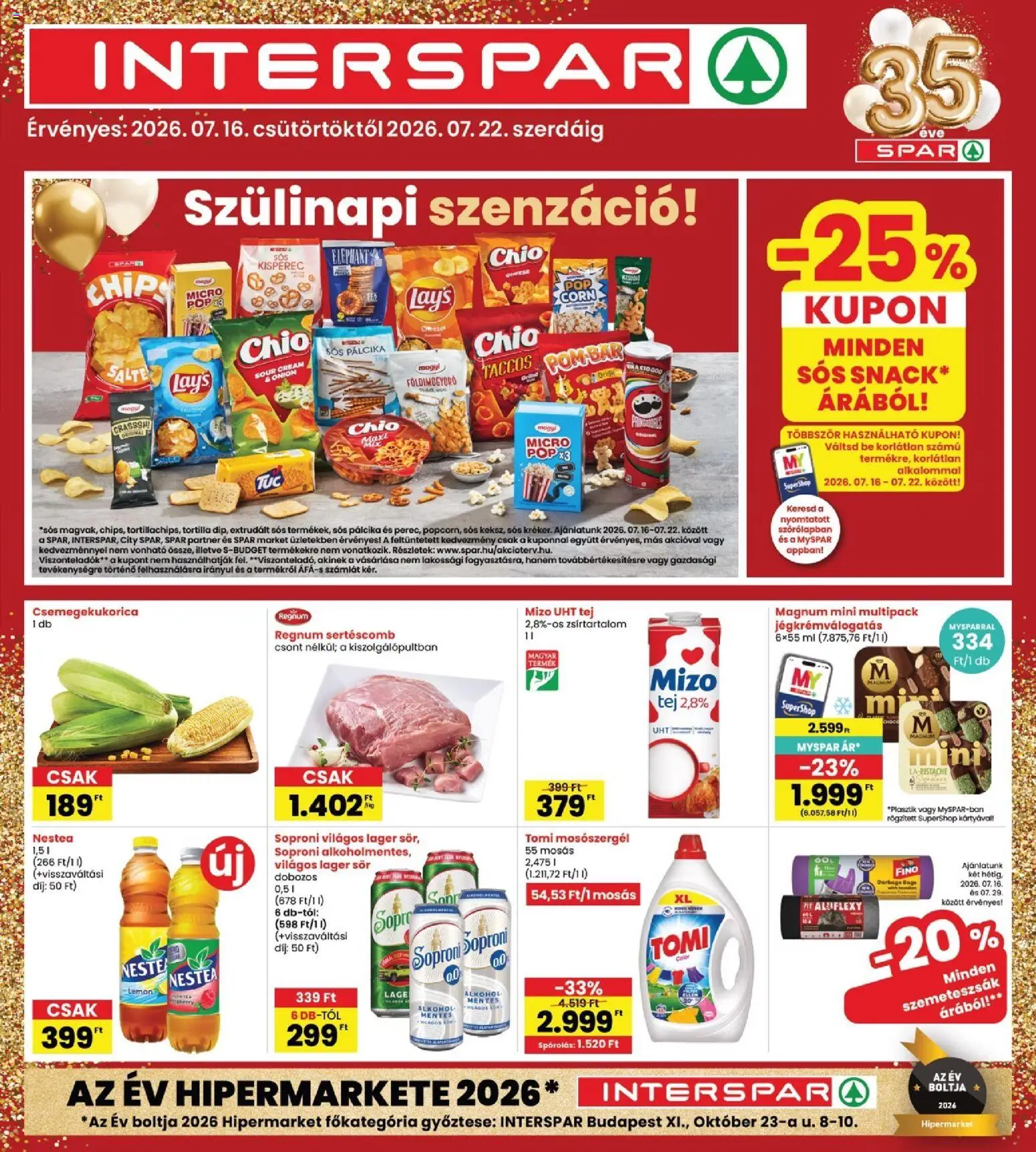 Interspar akciós ujság - amely érvényes a következő dátumtól: 2026.07.16. | Oldal: 1 | Termékek: Csemegekukorica, Sós pálcika, Sör, Földimogyoró