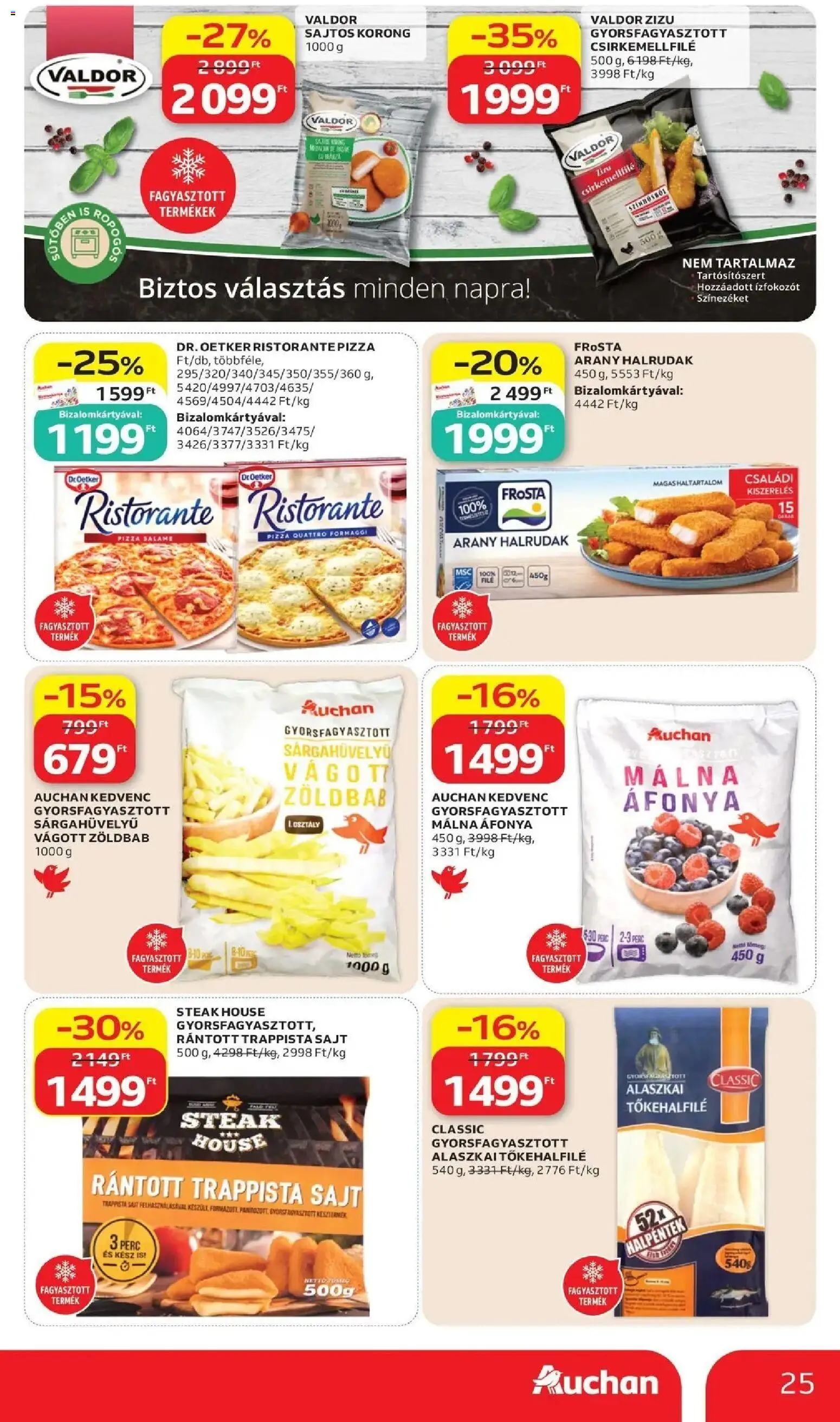 Auchan akciós ujság - amely érvényes a következő dátumtól: 11.06.2026 | Oldal: 25 | Termékek: Áfonya, Málna, Pizza, Trappista sajt