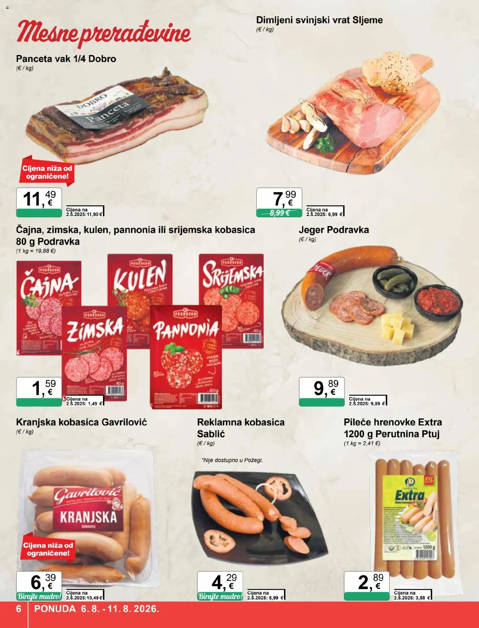KTC katalog | vrijedi od 06.08.2026 | Stranica: 6 | Proizvodi: Svinjski vrat, Kobasica, Perutnina Ptuj, Panceta