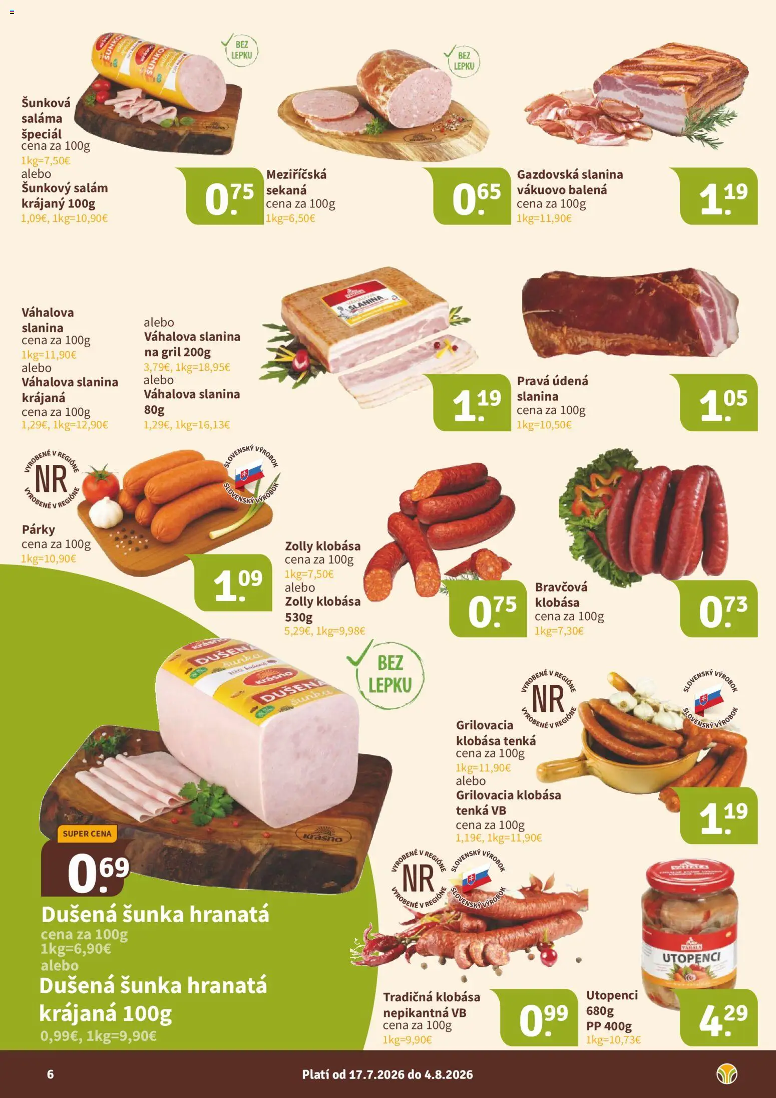 Nové Nitrazdroj akcie – leták je platný od 17.07.2026 | Strana: 6 | Produkty: Gril, Šunka, Slanina