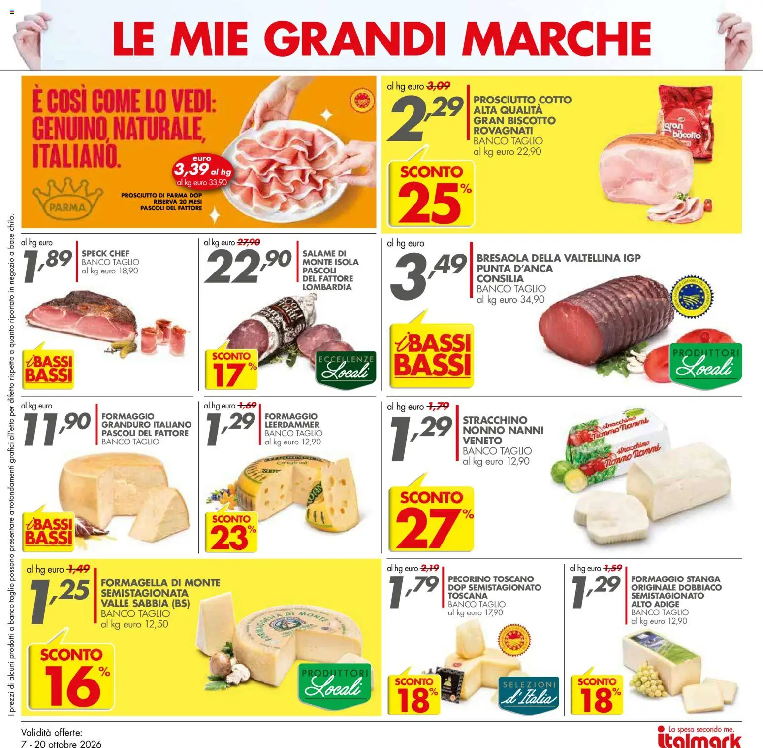 Volantino Italmark del 07/10/2026 | Pagina: 16 | Prodotti: Speck, Prosciutto di Parma, Salame, Formaggio
