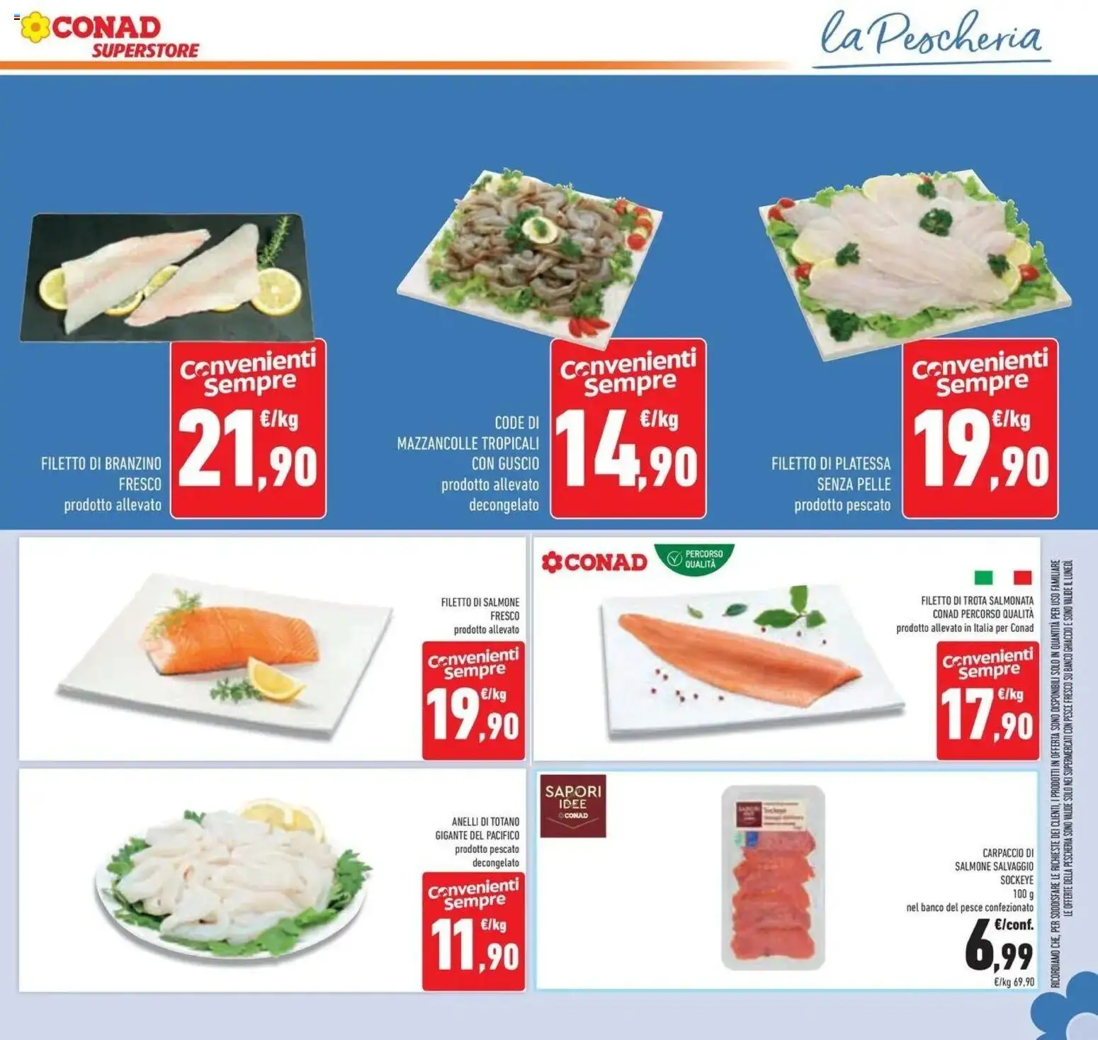 Anteprima volantino Conad dal 07/10/2026 prossima settimana | Pagina: 29 | Prodotti: Pesce, Salmone fresco, Branzino, Totano