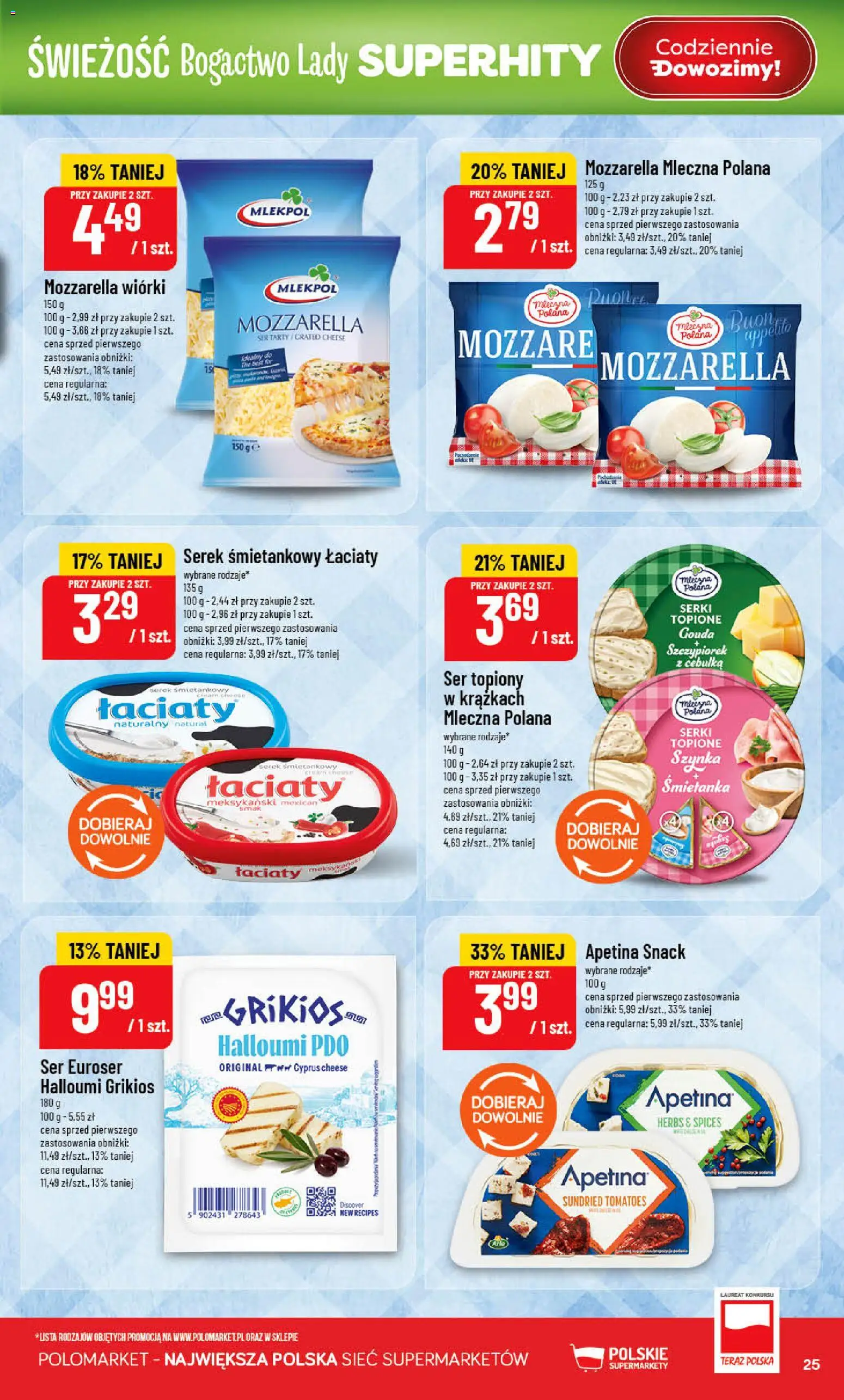POLOmarket gazetka od 08.07.2026 | Strona: 25 | Produkty: Ser topiony, Serek, Szynka, Mozzarella