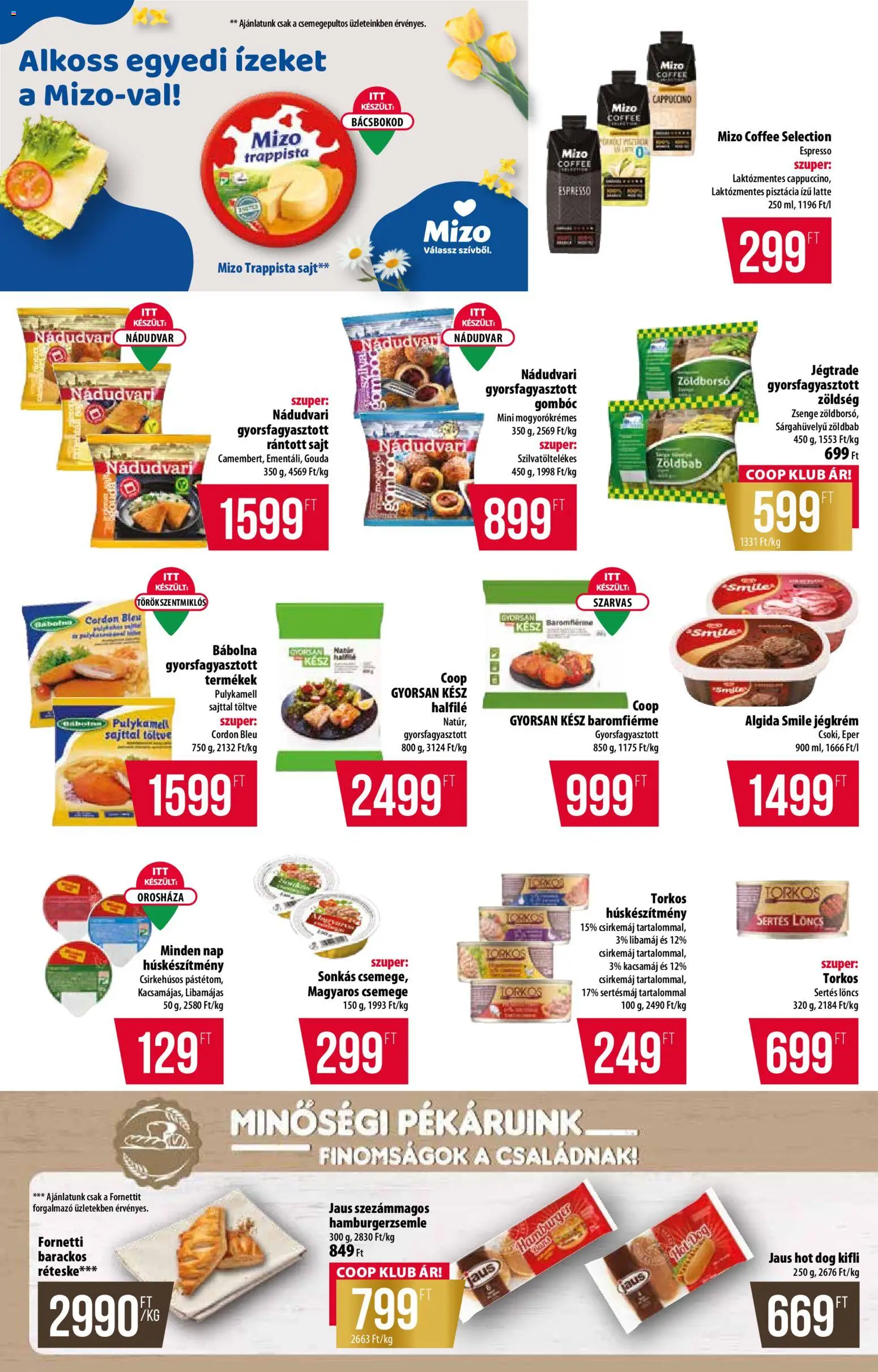 COOP Szolnok akciós ujság - amely érvényes a következő dátumtól: 09.04.2026 | Oldal: 4 | Termékek: Rántott sajt, Sajt, Zöldség, Trappista sajt