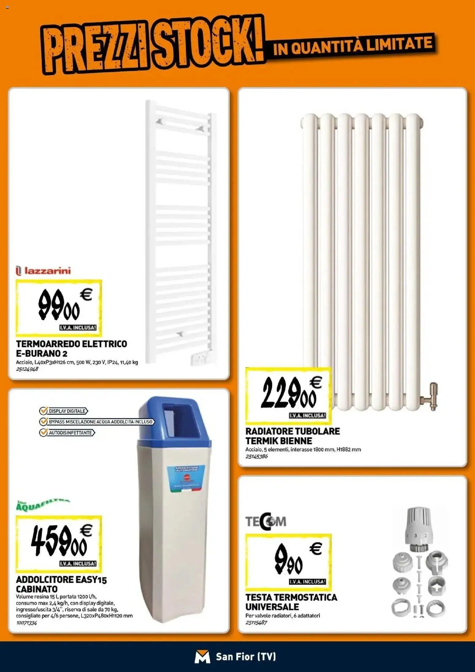 Nuovo TECNOMAT - Straordinari prezzi stock! dal 24/09/2026 > offerte anteprima 🛍️ | Pagina: 6 | Prodotti: Acqua, Sale, TV