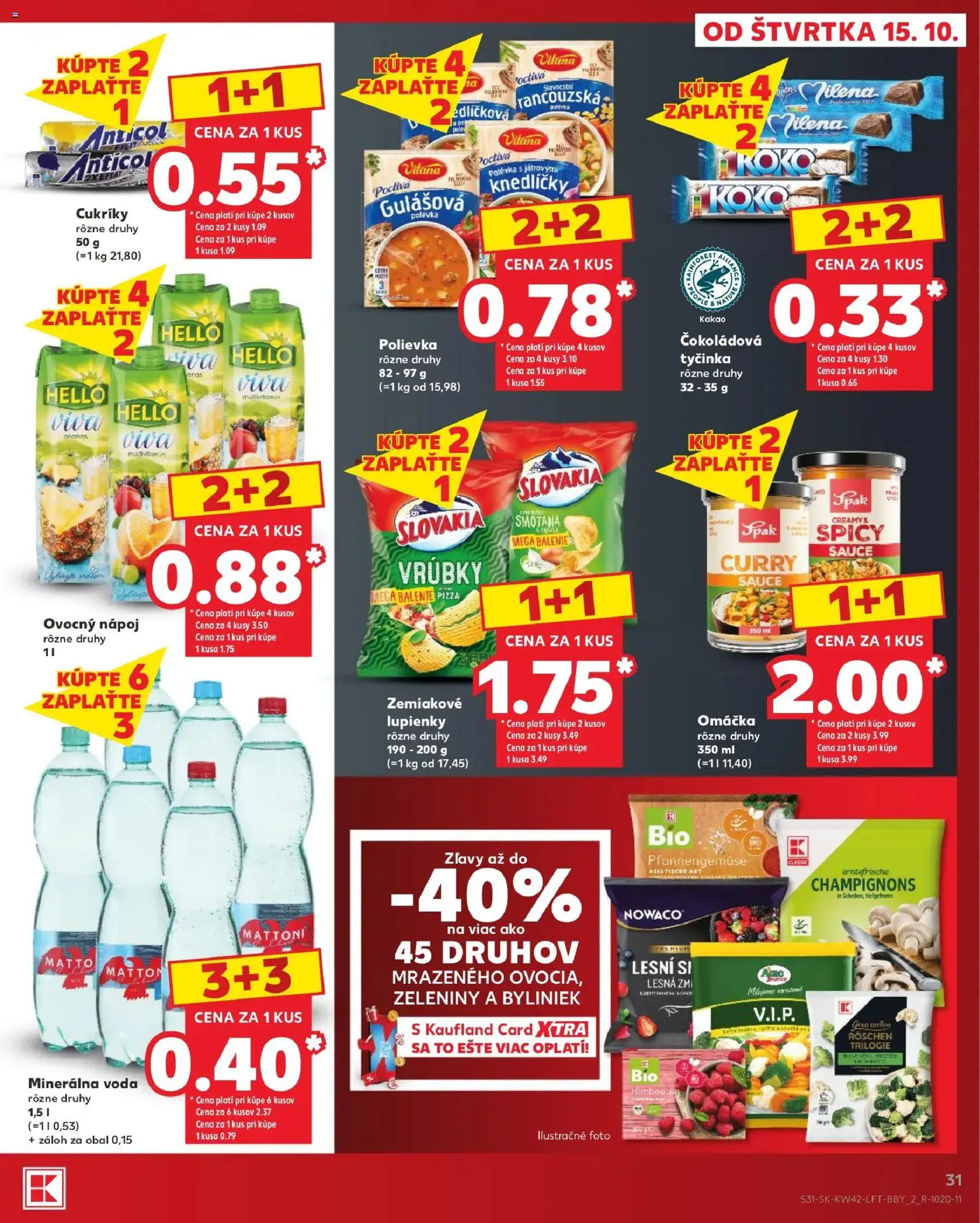 Nové Kaufland akcie – leták je platný od 15.10.2026 | Strana: 31 | Produkty: Pizza, Smotana, Cukríky, Minerálna voda