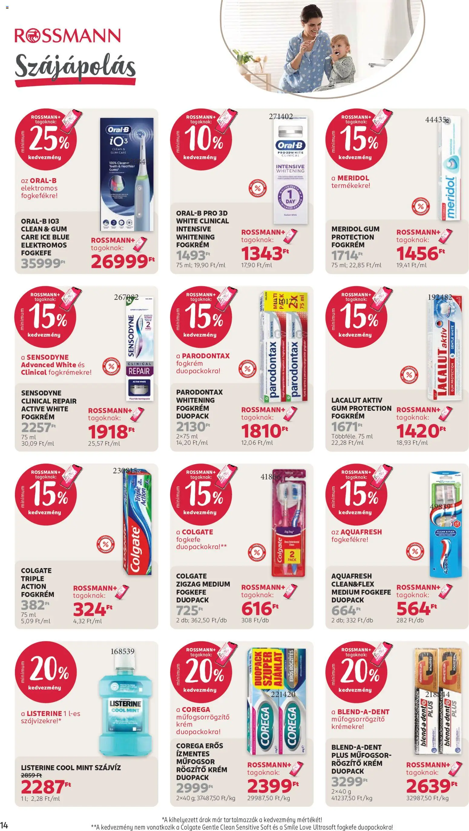 Rossmann akciós ujság - amely érvényes a következő dátumtól: 2026.08.03. | Oldal: 16 | Termékek: Fogkrém, Fogkefe, Szájvíz