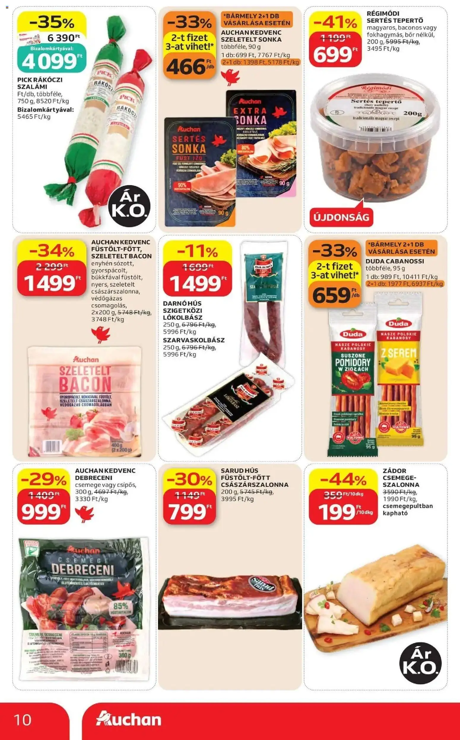 Auchan akciós ujság - amely érvényes a következő dátumtól: 2026.07.30. | Oldal: 10 | Termékek: Debreceni, Császárszalonna, Pick Rákóczi szalámi, Szalámi