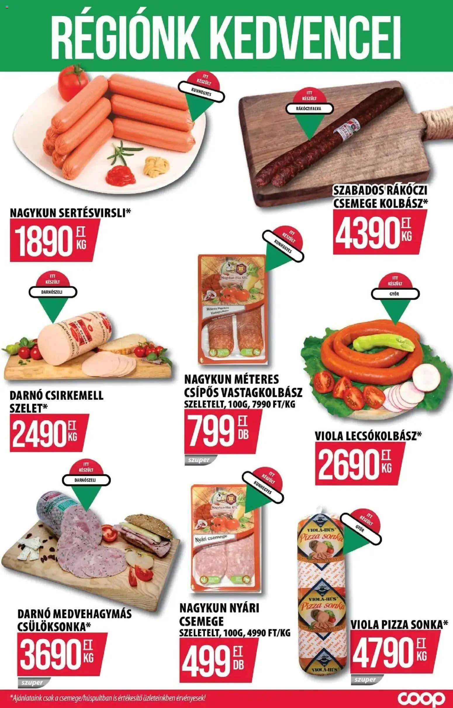COOP Szolnok akciós ujság - amely érvényes a következő dátumtól: 07.05.2026 | Oldal: 5 | Termékek: Sonka, Vastagkolbász, Pizza, Csirkemell