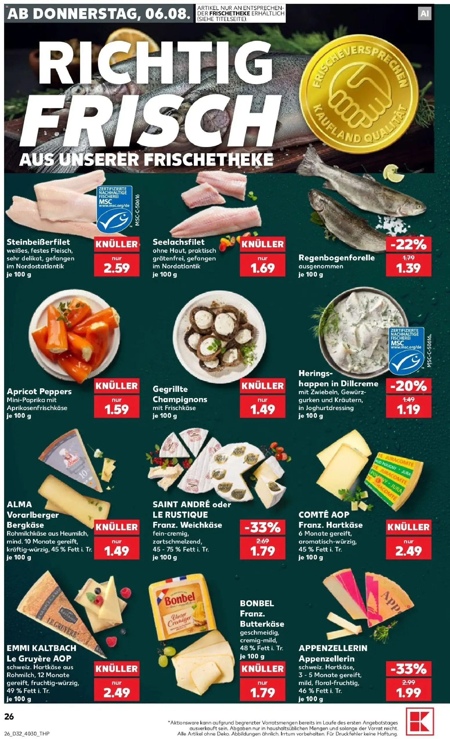 Prospekt Kaufland ab 06.08.2026 » Angebote Online zum Blättern | Seite: 26 | Produkte: Champignons, Gurken, Frischkase