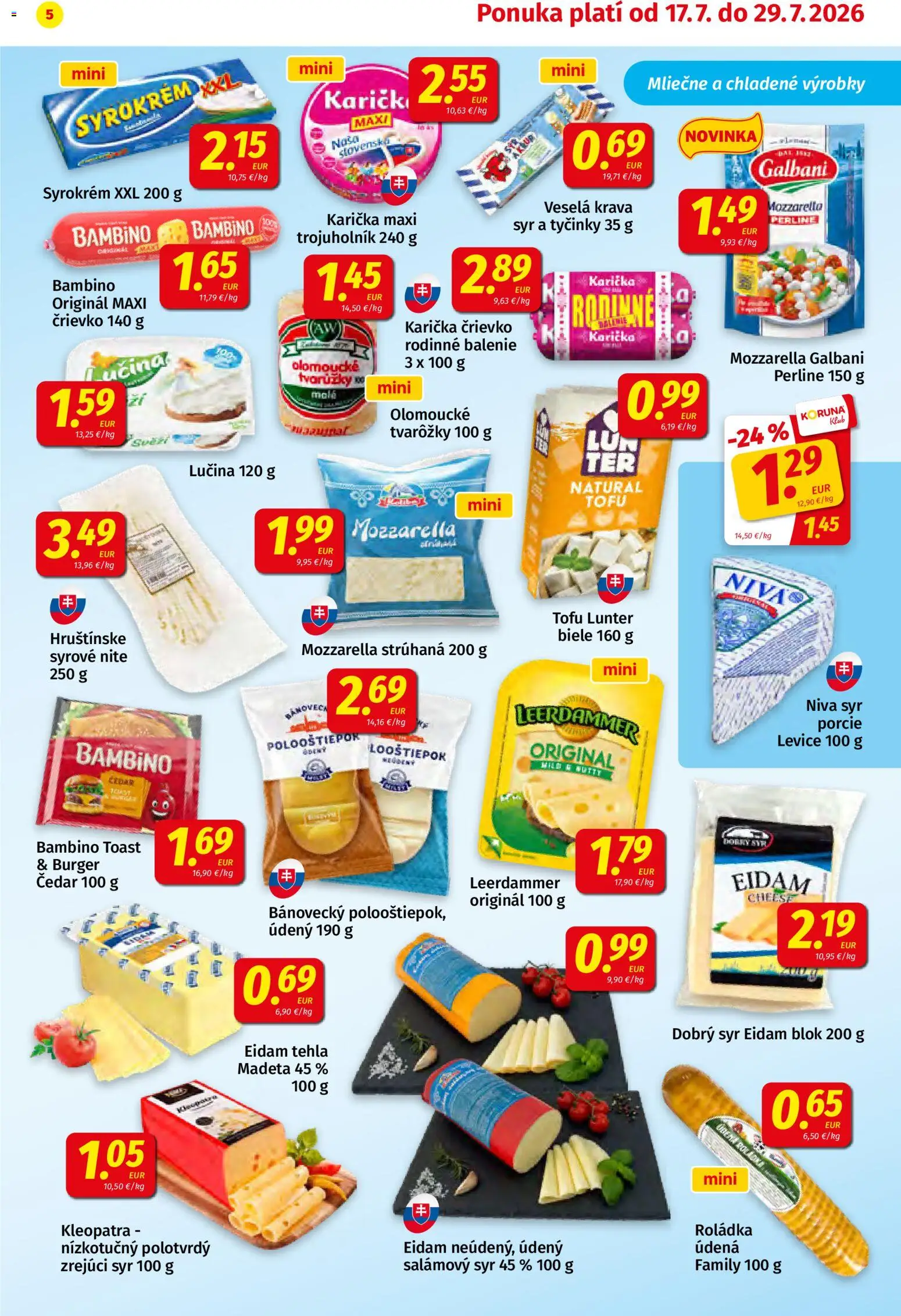 Nové Koruna akcie – leták je platný od 17.07.2026 | Strana: 5 | Produkty: Syr, Mozzarella, Tofu, Tvarôžky