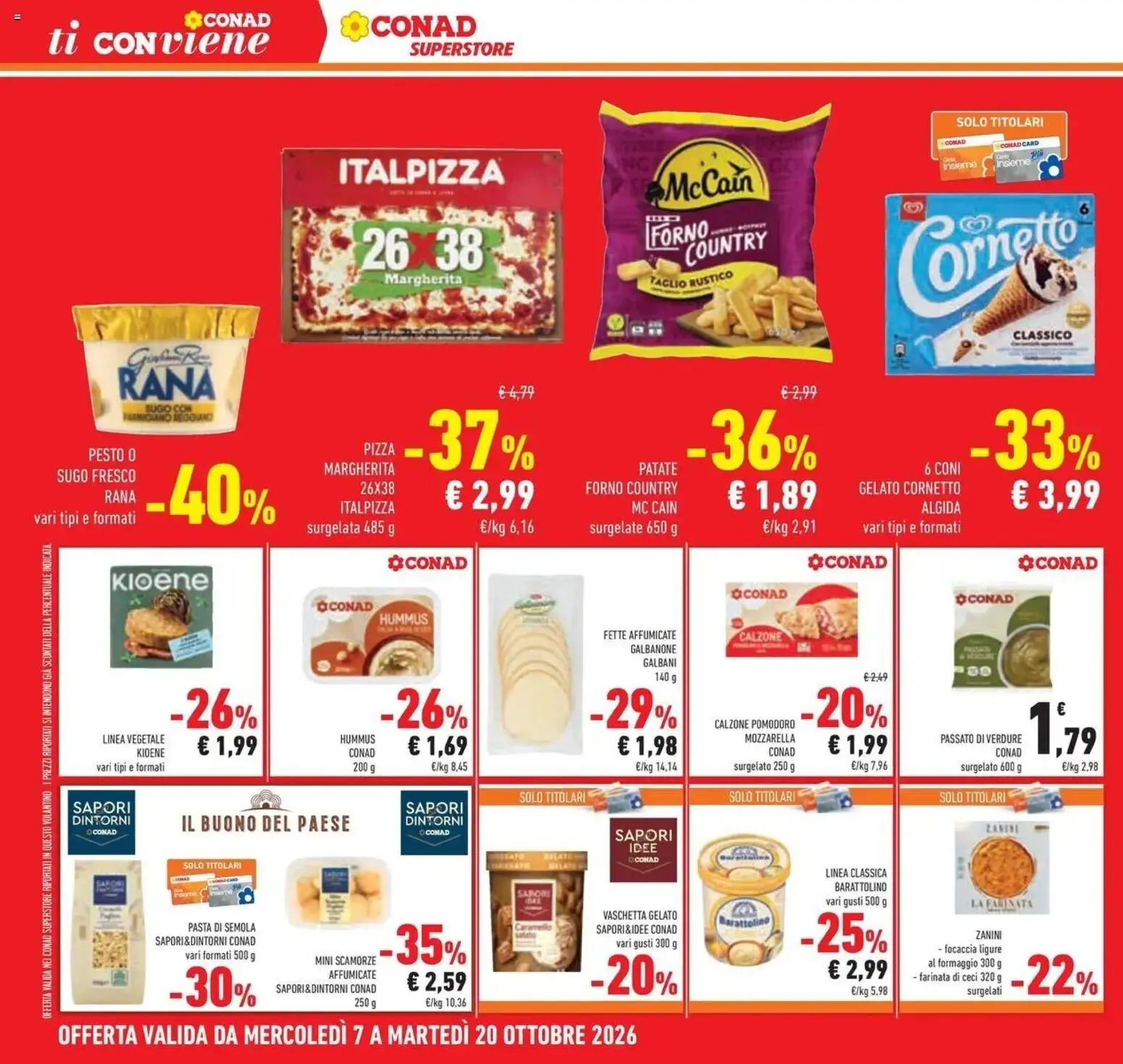 Volantino Conad del 07/10/2026 | Pagina: 32 | Prodotti: Pasta, Hummus, Forno, Parmigiano