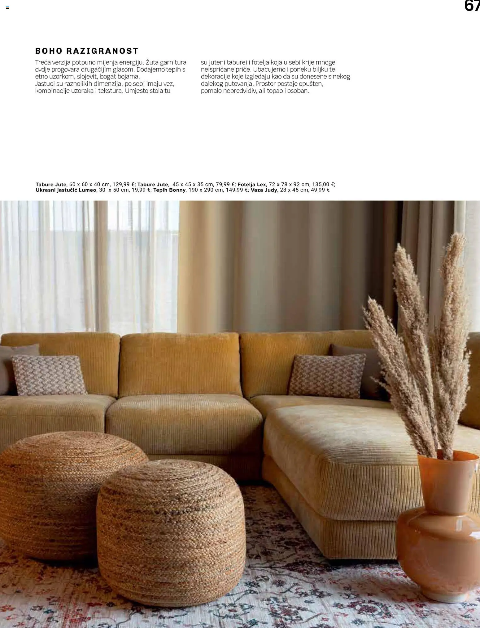 Lesnina katalog | vrijedi od 10.09.2026 | Stranica: 67 | Proizvodi: Fotelja, Tepih, Vaza, Tabure