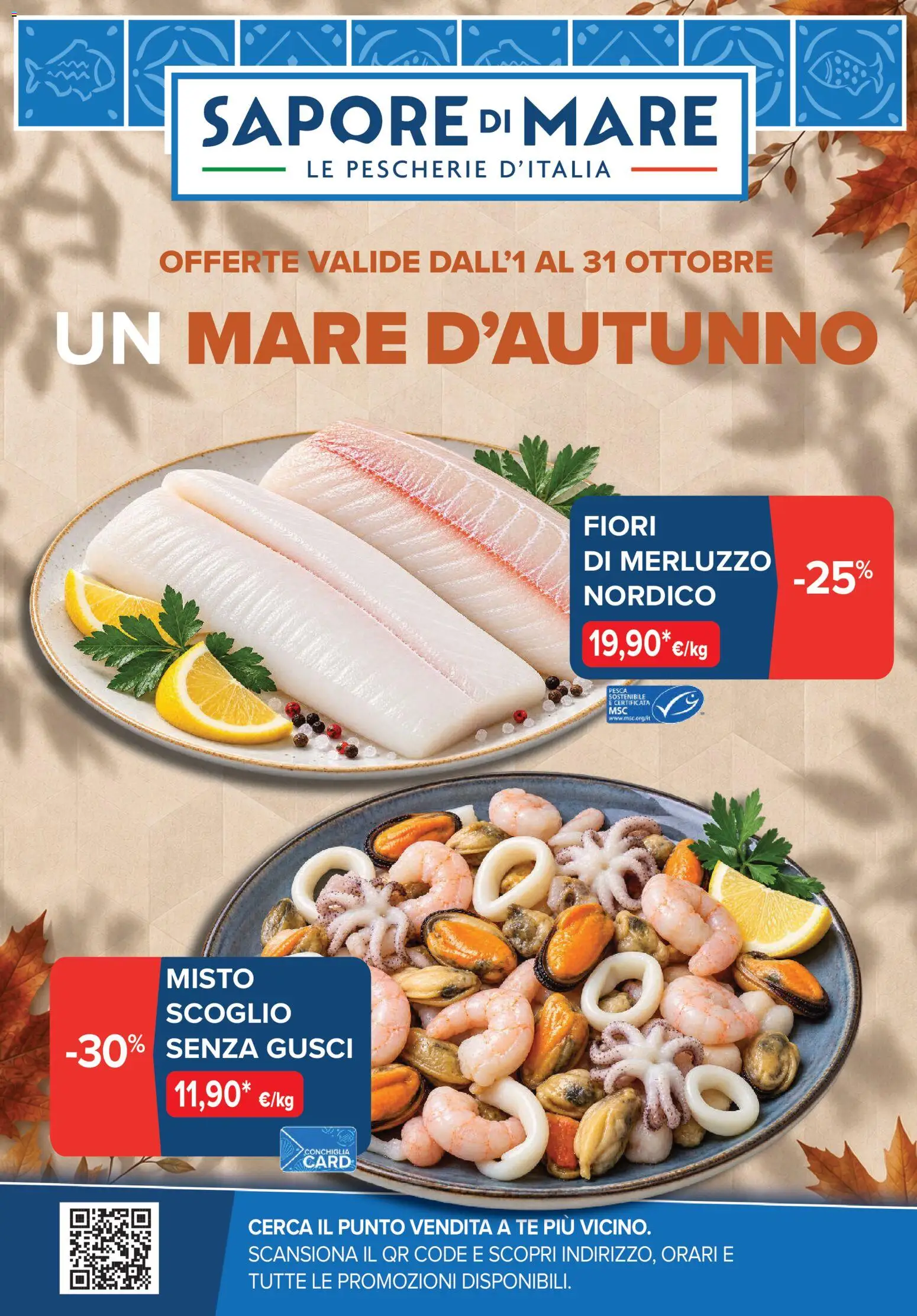 Volantino Sapore di mare del 01/10/2026 | Pagina: 1 | Prodotti: Tè, Merluzzo, Pesca, Fiori