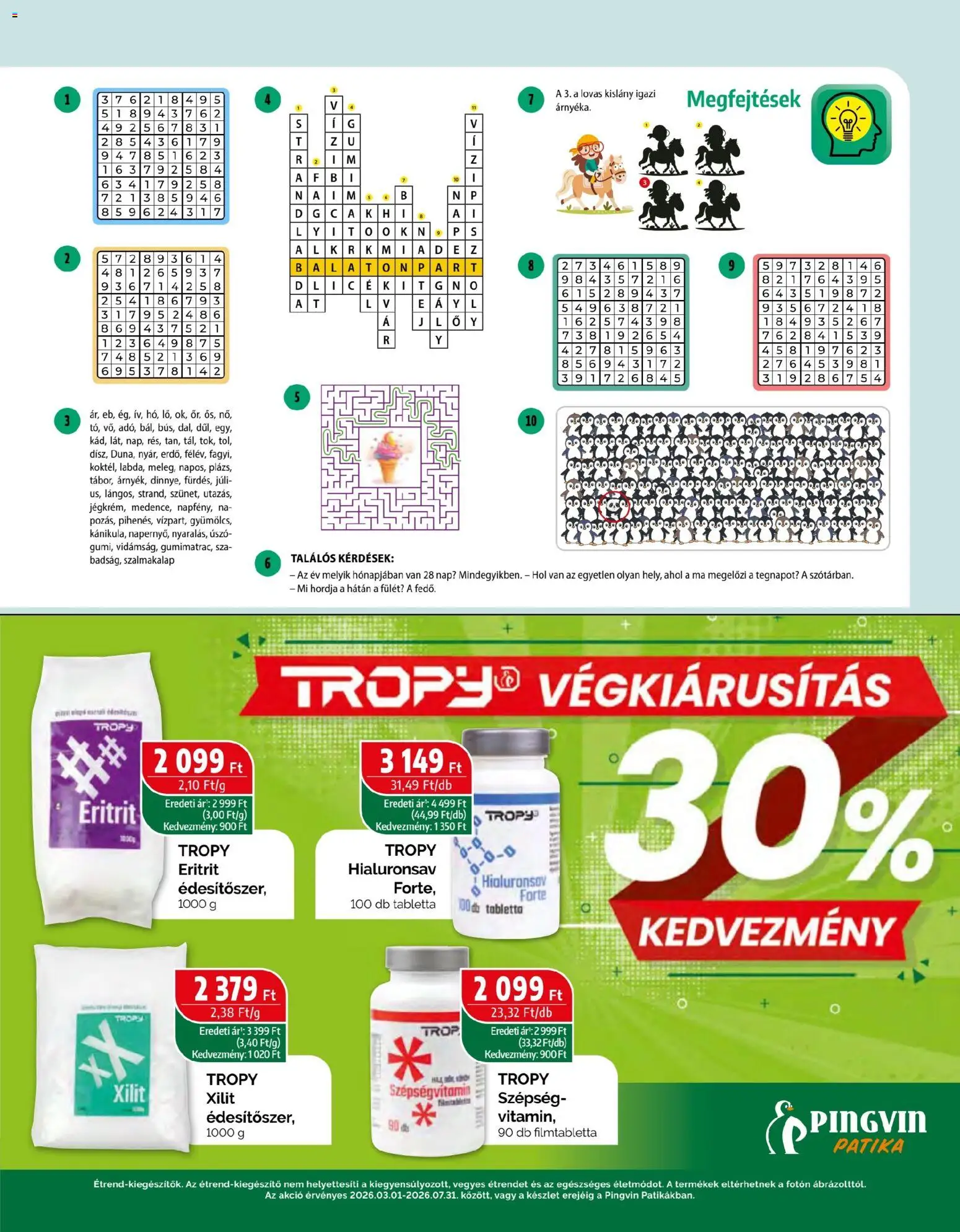 Pingvin Patika akciós ujság - amely érvényes a következő dátumtól: 2026.07.01. | Oldal: 29 | Termékek: Szalmakalap