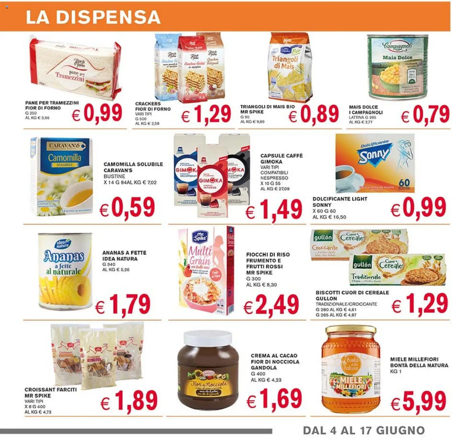 Volantino Coal del 04.06.2026 | Pagina: 9 | Prodotti: Crackers, Mais, Croissant, Miele