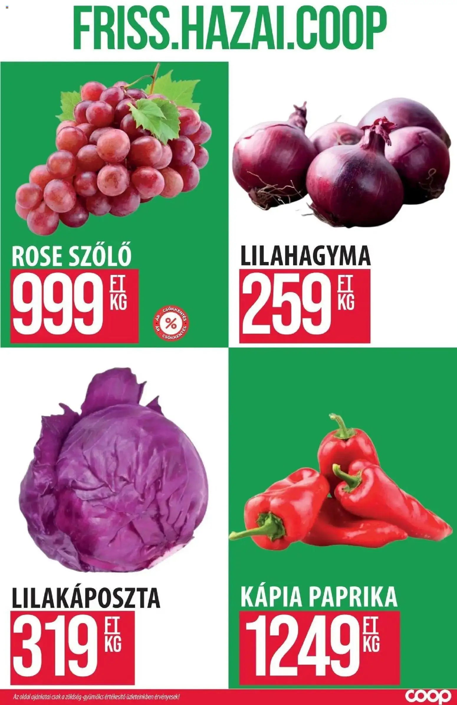 COOP Szolnok akciós újság Szolnok - 2026.09.10. -tól/töl > akció, lapozható szórólap 🛍️ | Oldal: 6 | Termékek: Szőlő, Lilahagyma, Paprika, Kápia paprika