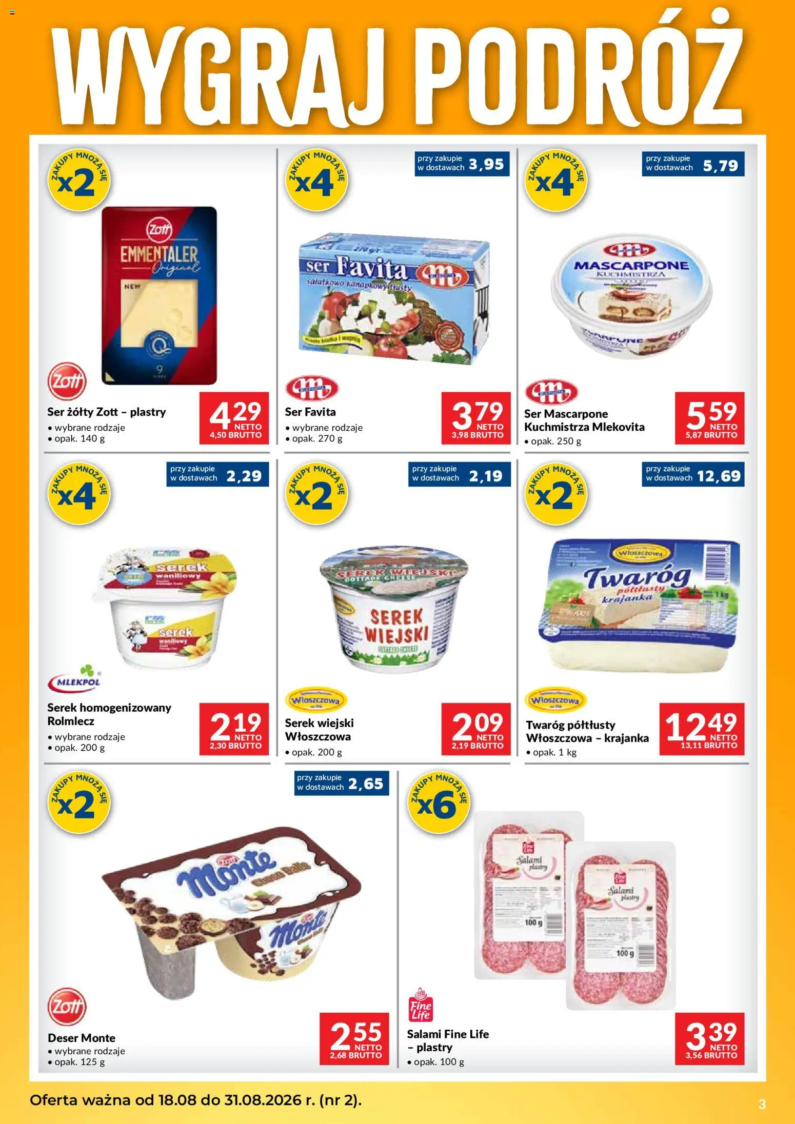 Makro gazetka - Wygraj Podróż od 18.08.2026 | Strona: 3 | Produkty: Serek homogenizowany, Ser favita, Serek, Serek wiejski