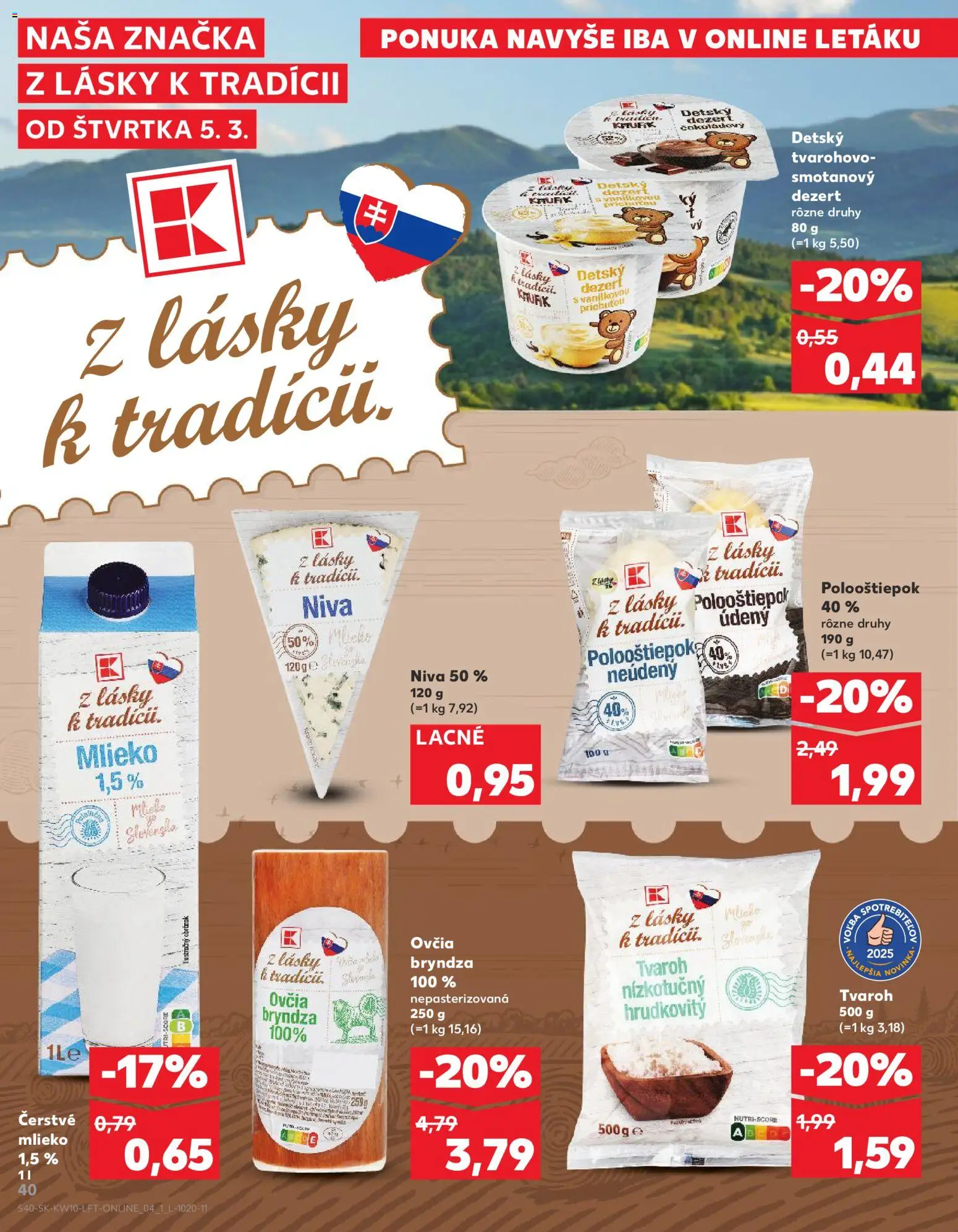 Kaufland SK akciós ujság - amely érvényes a következő dátumtól: 2026.03.05. | Oldal: 40 | Termékek: Bryndza, Niva