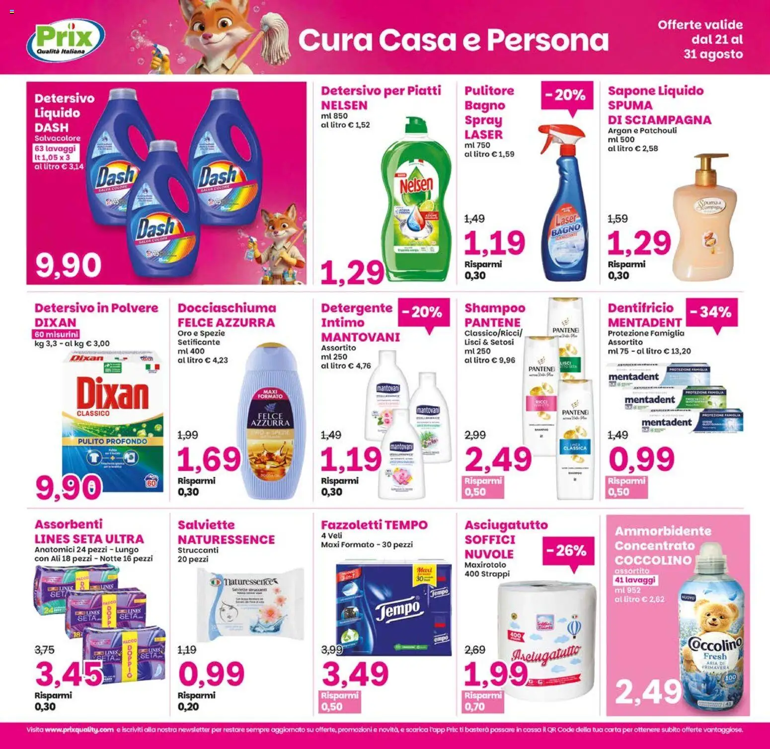 Volantino Prix del 21/08/2026 | Pagina: 17 | Prodotti: Dentifricio, Fazzoletti, Assorbenti, Asciugatutto